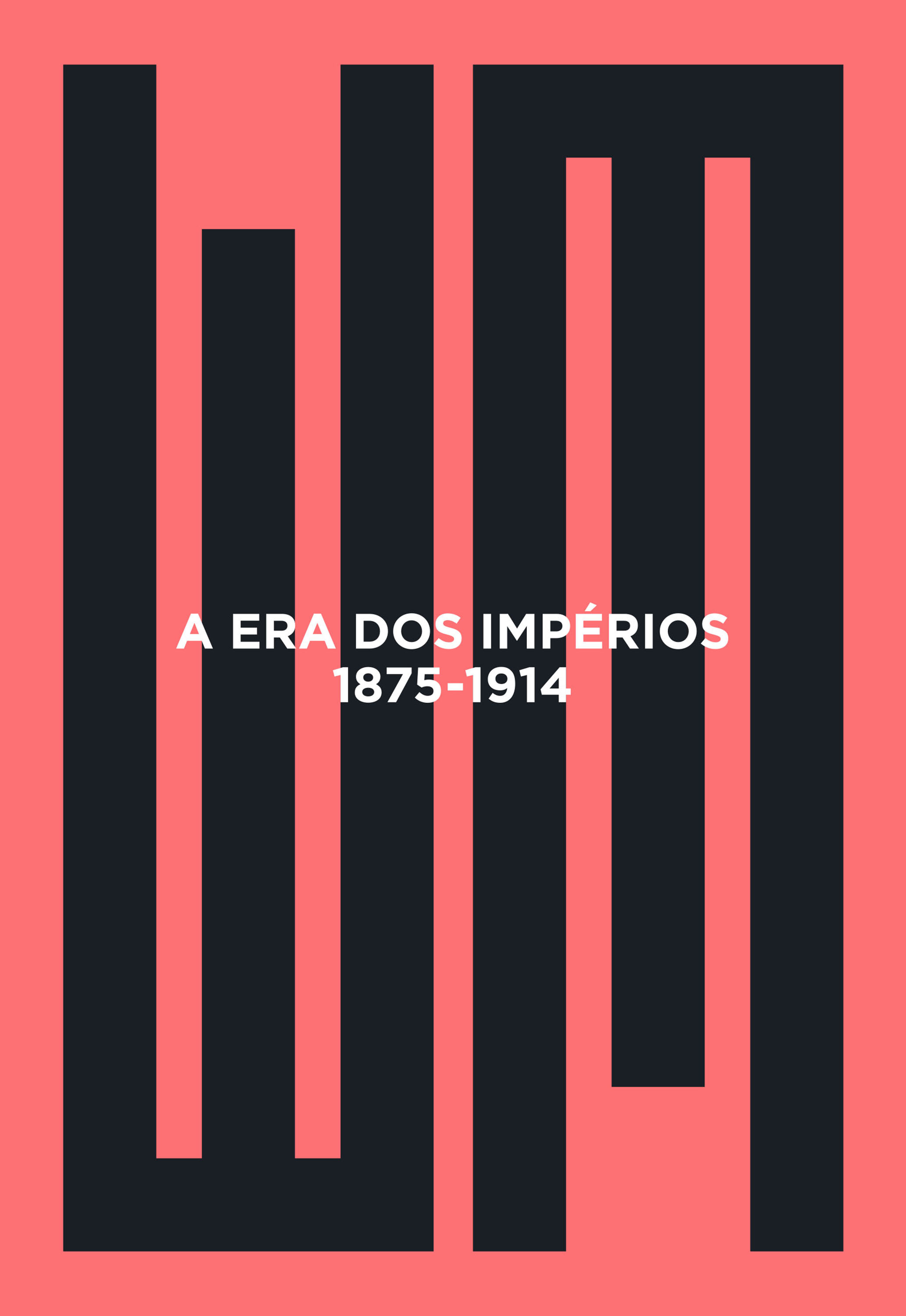 A era dos impérios