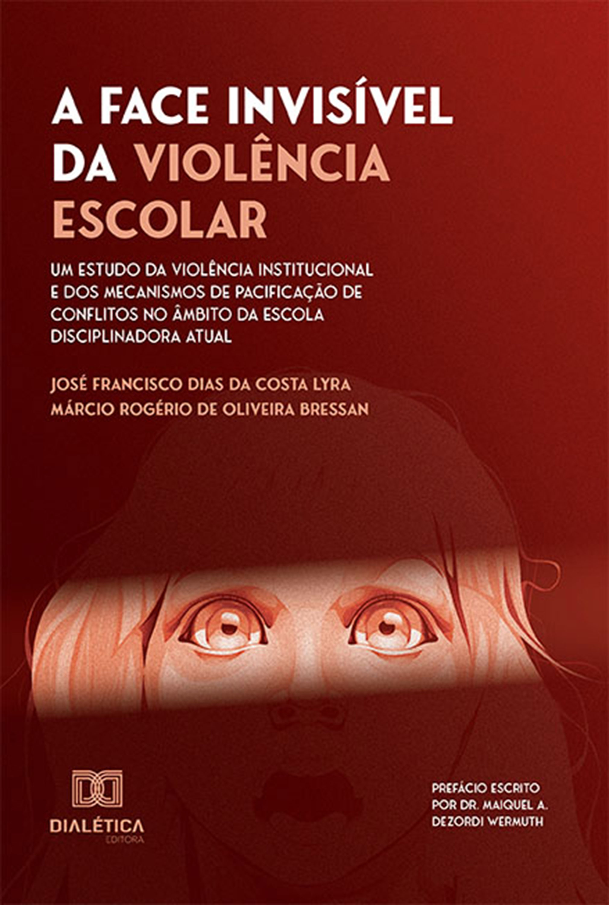 A Face Invisível da Violência Escolar