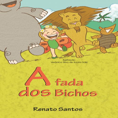 A Fada dos Bichos
