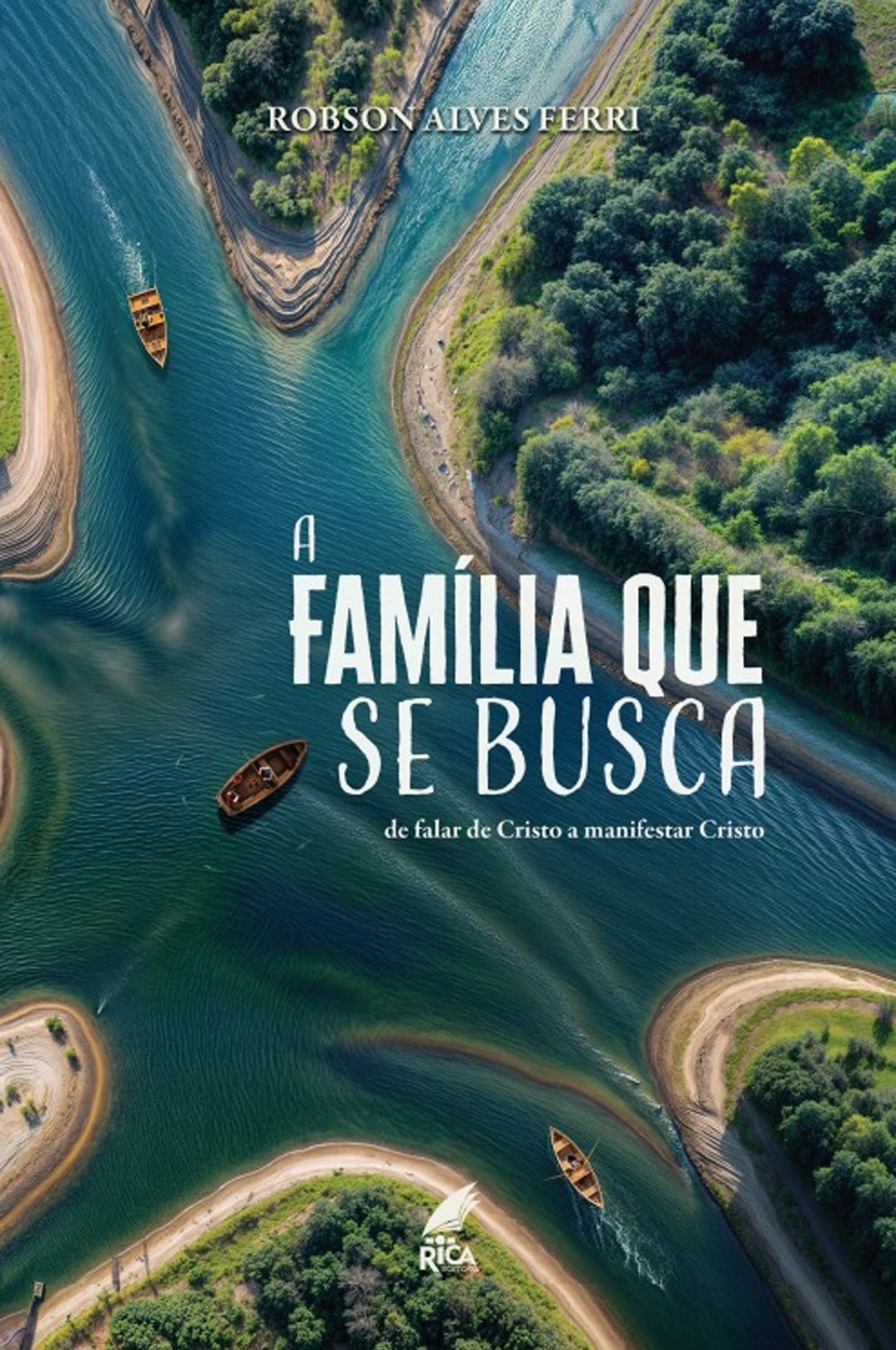 A Família que se Busca