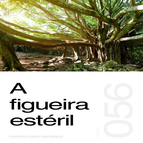 A figueira estéril - Sermão 056