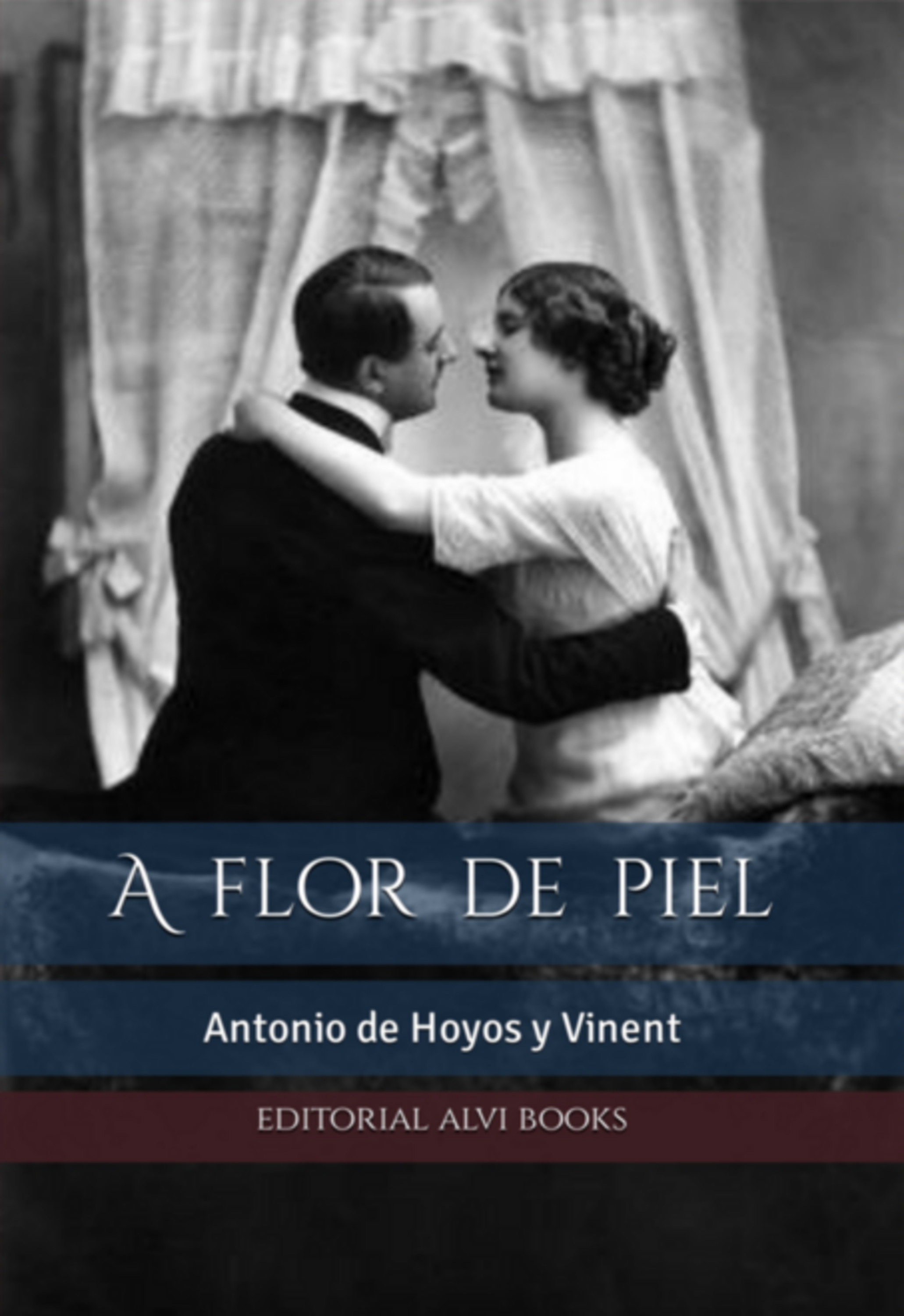 A Flor De Piel (ilustrado)