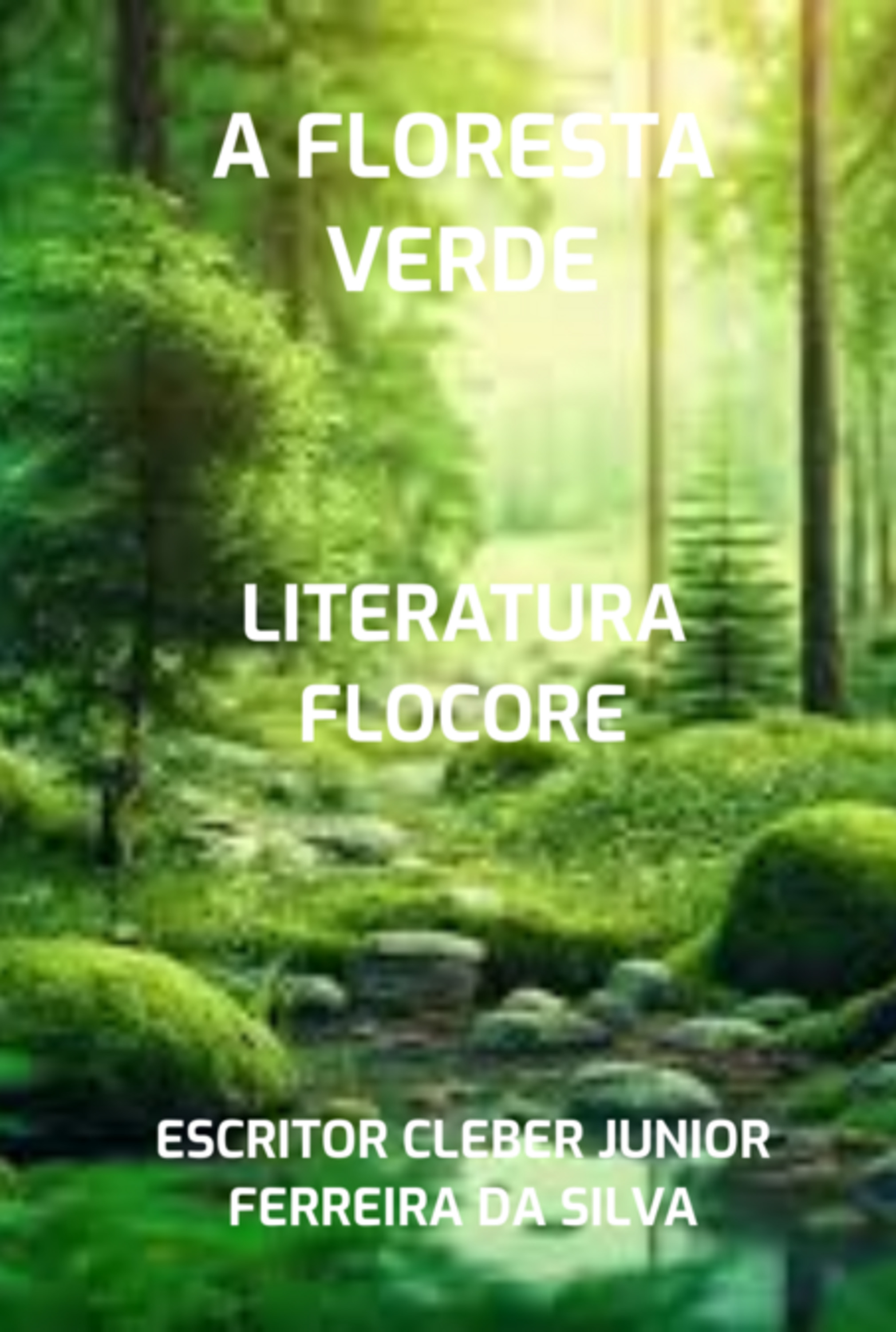 A Floresta Verde