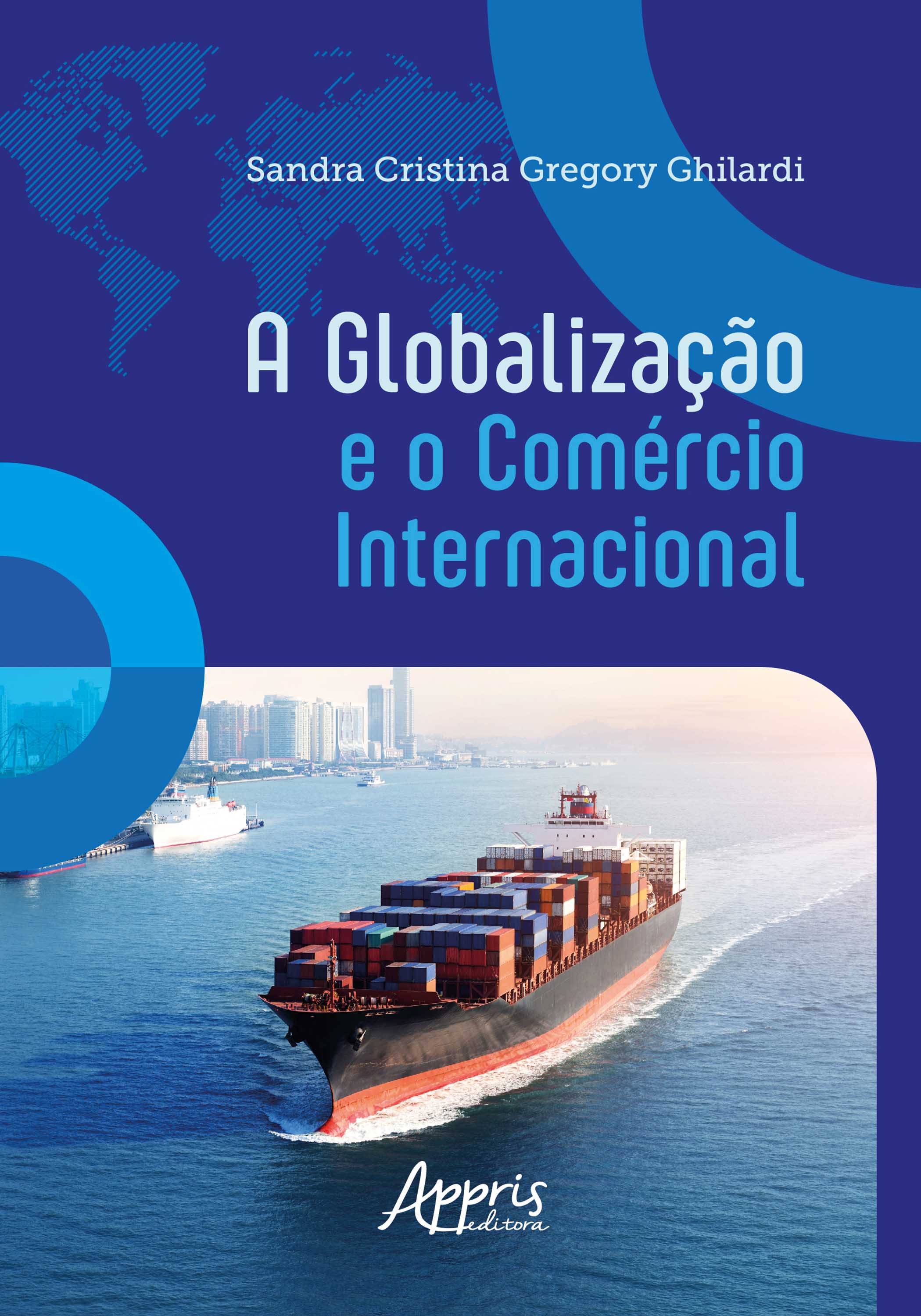  A Globalização e o Comércio Internacional