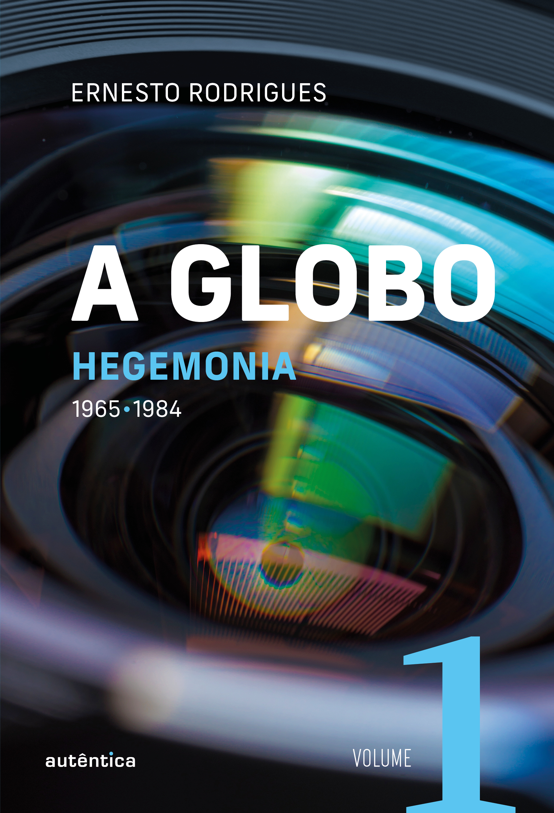 A Globo Vol. 1 (Hegemonia)