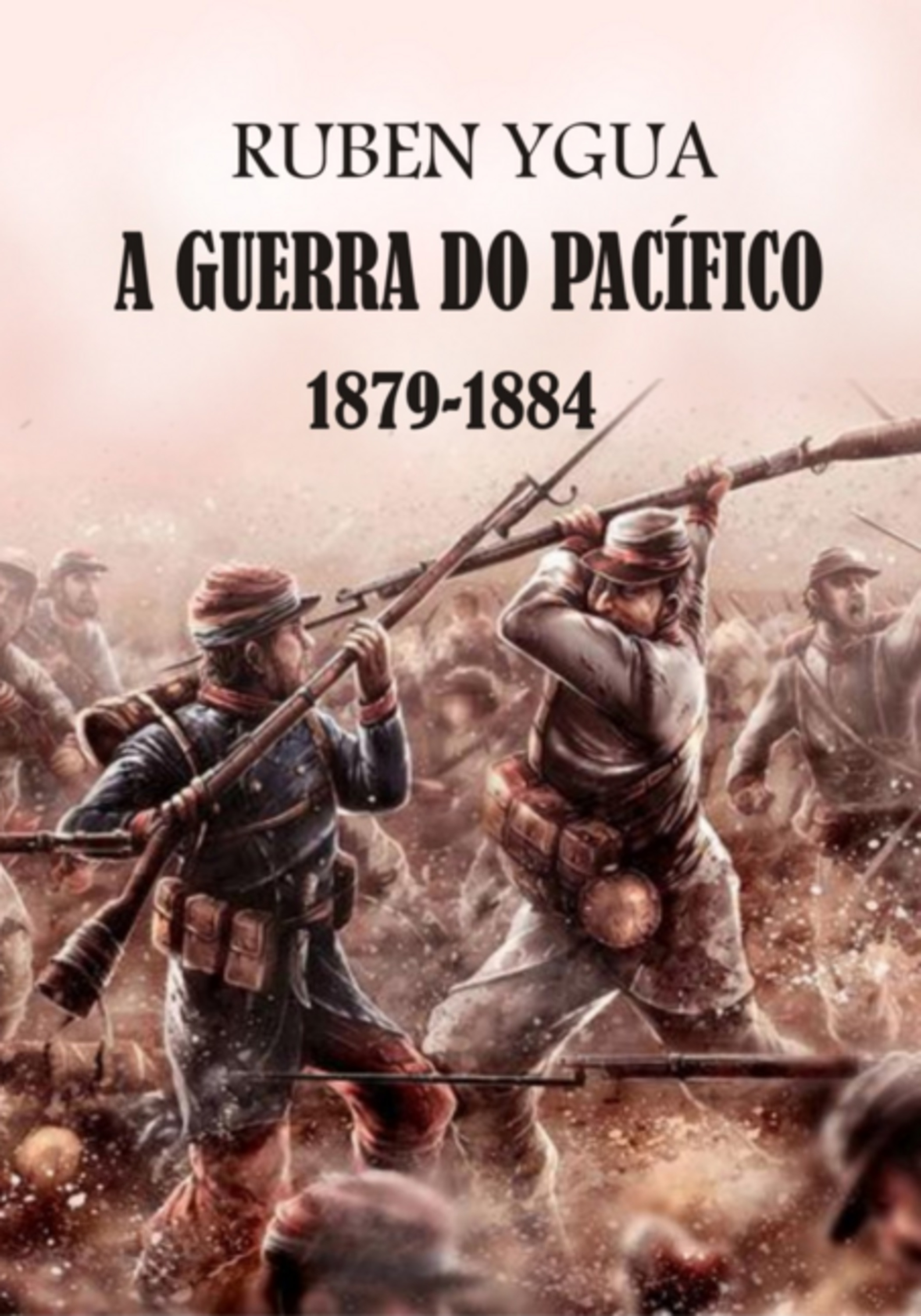 A Guerra Do Pacífico