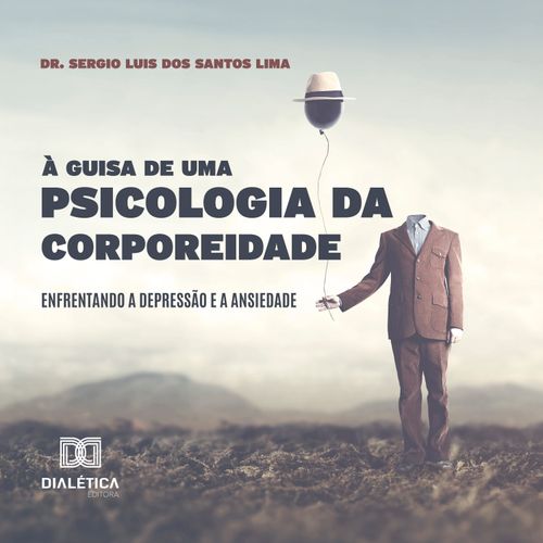 À Guisa de uma Psicologia da Corporeidade