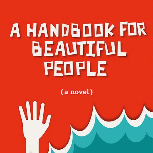 A Handbook for Beautiful People