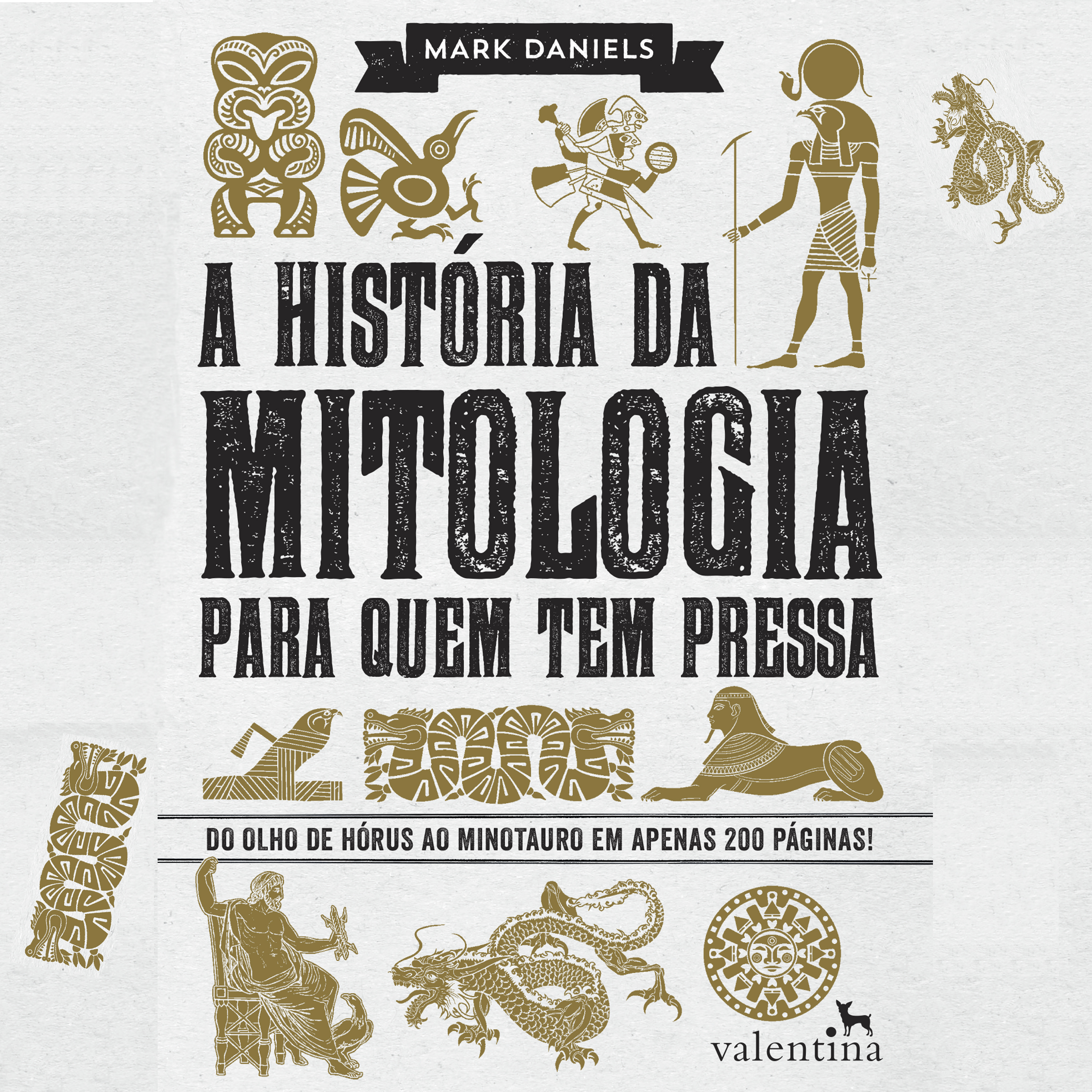 A história da mitologia para quem tem pressa