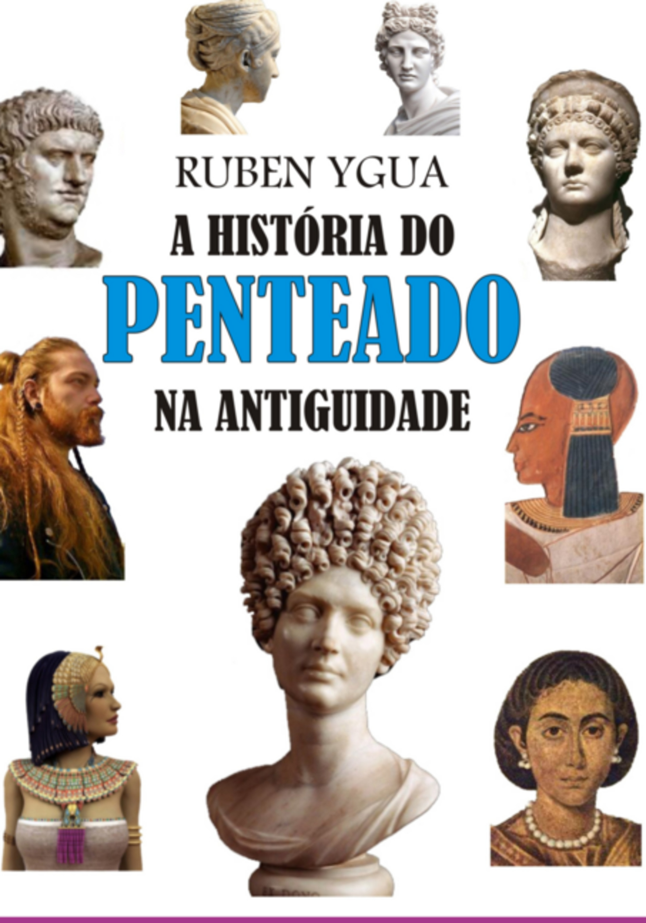 A História Do Penteado