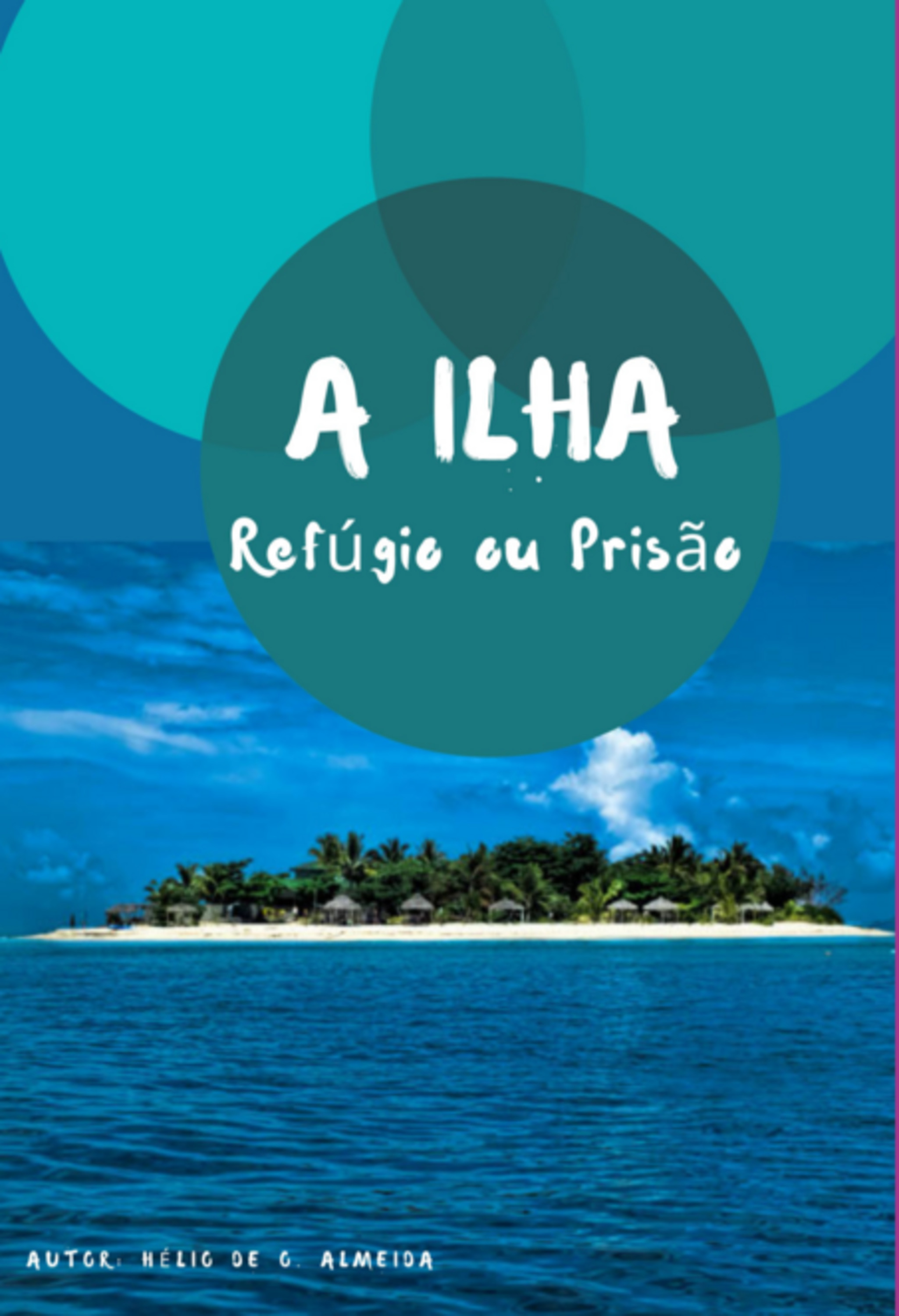 A Ilha