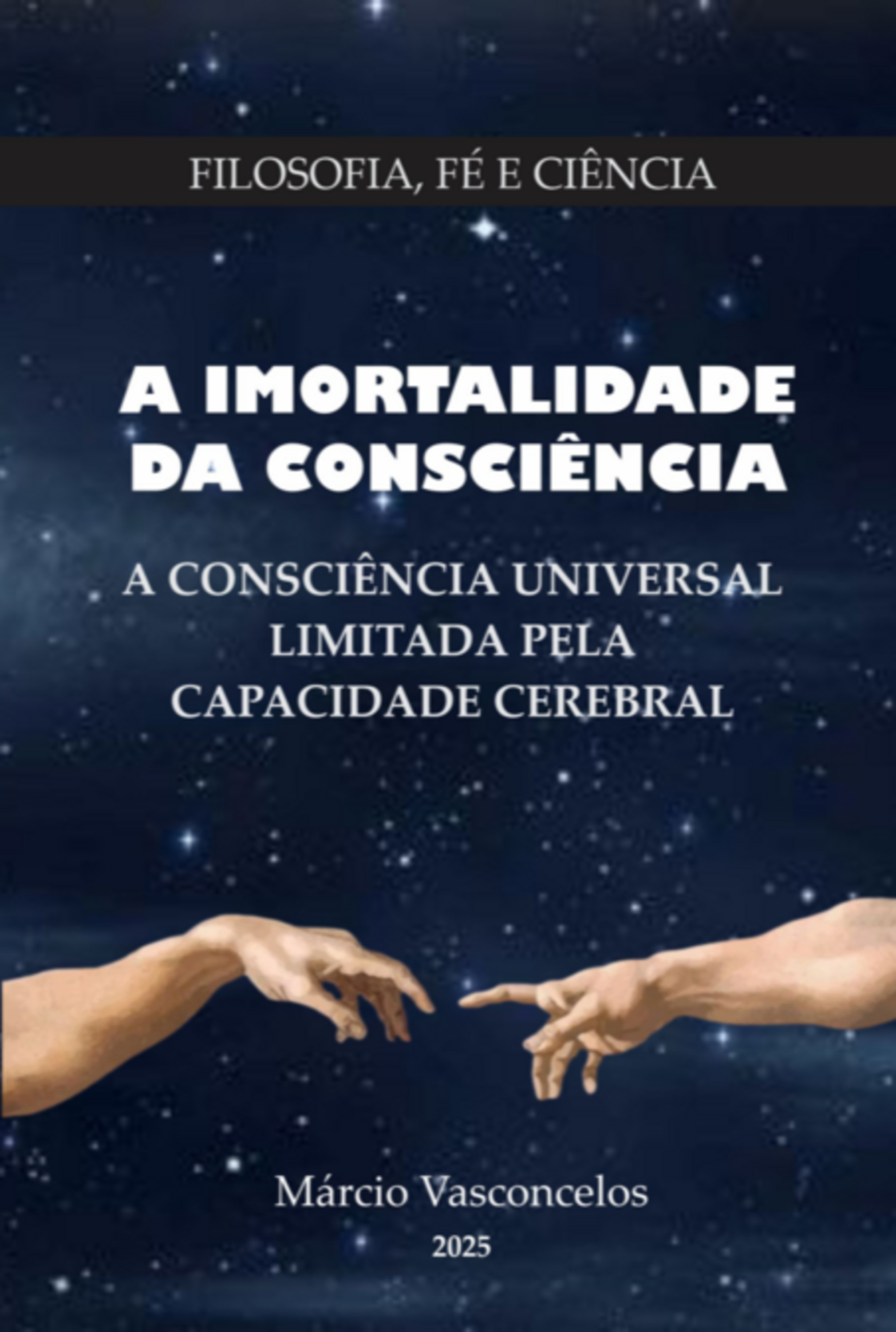 A Imortalidade Da Consciência