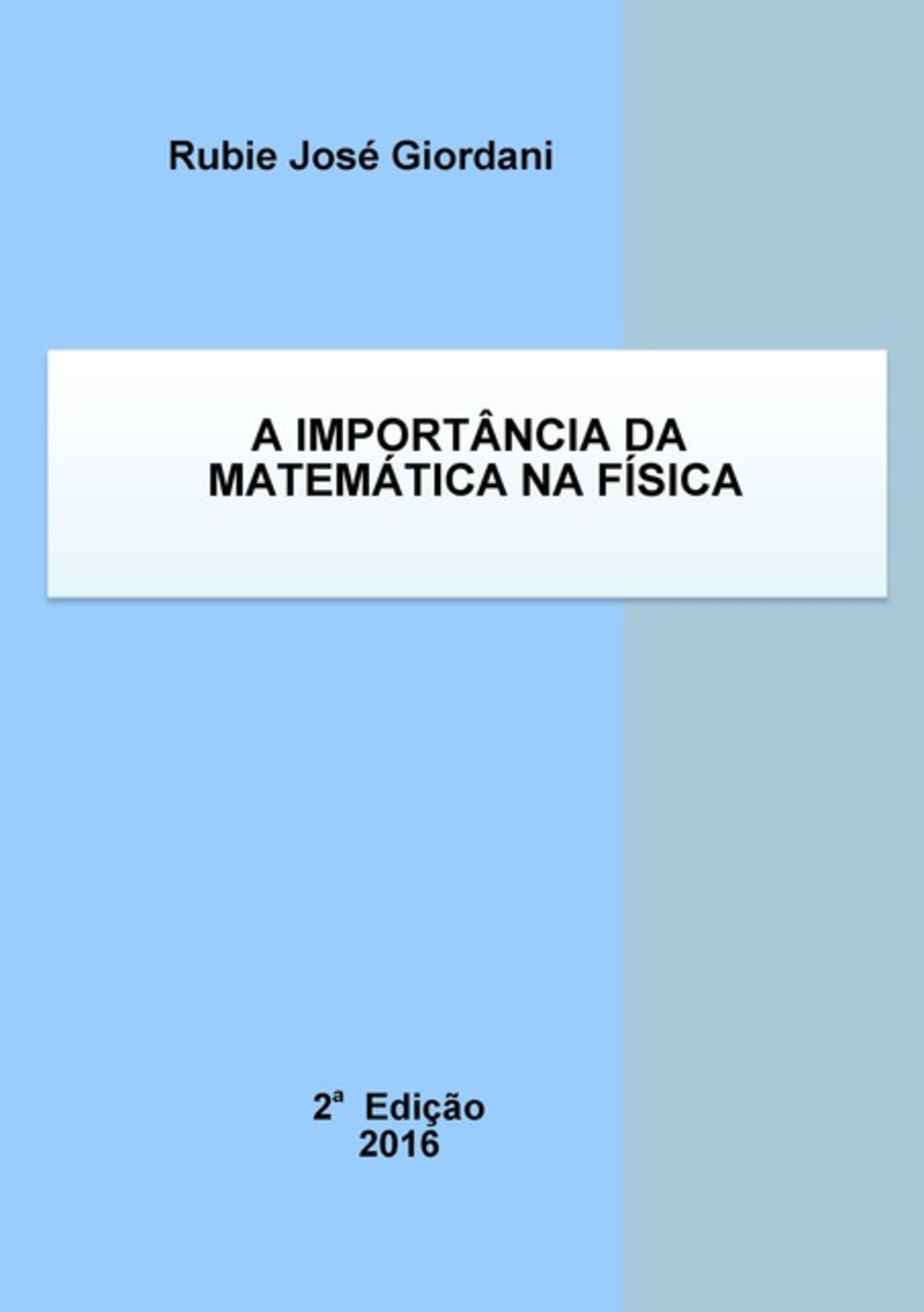 A Importância Da Matemática Na Física