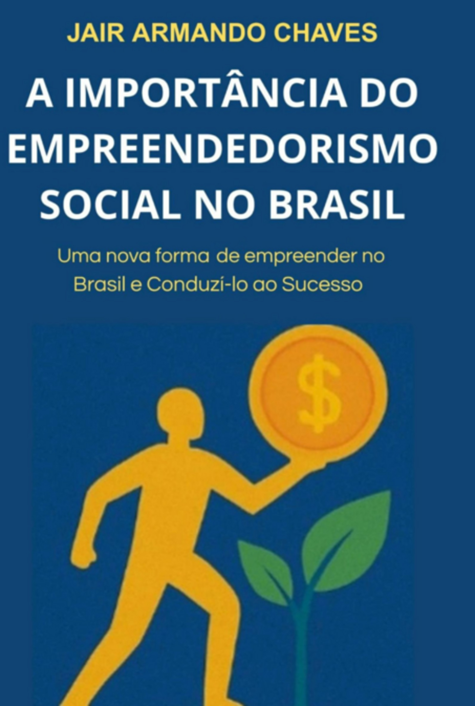 A Importância Do Empreendedorismo Social No Brasil