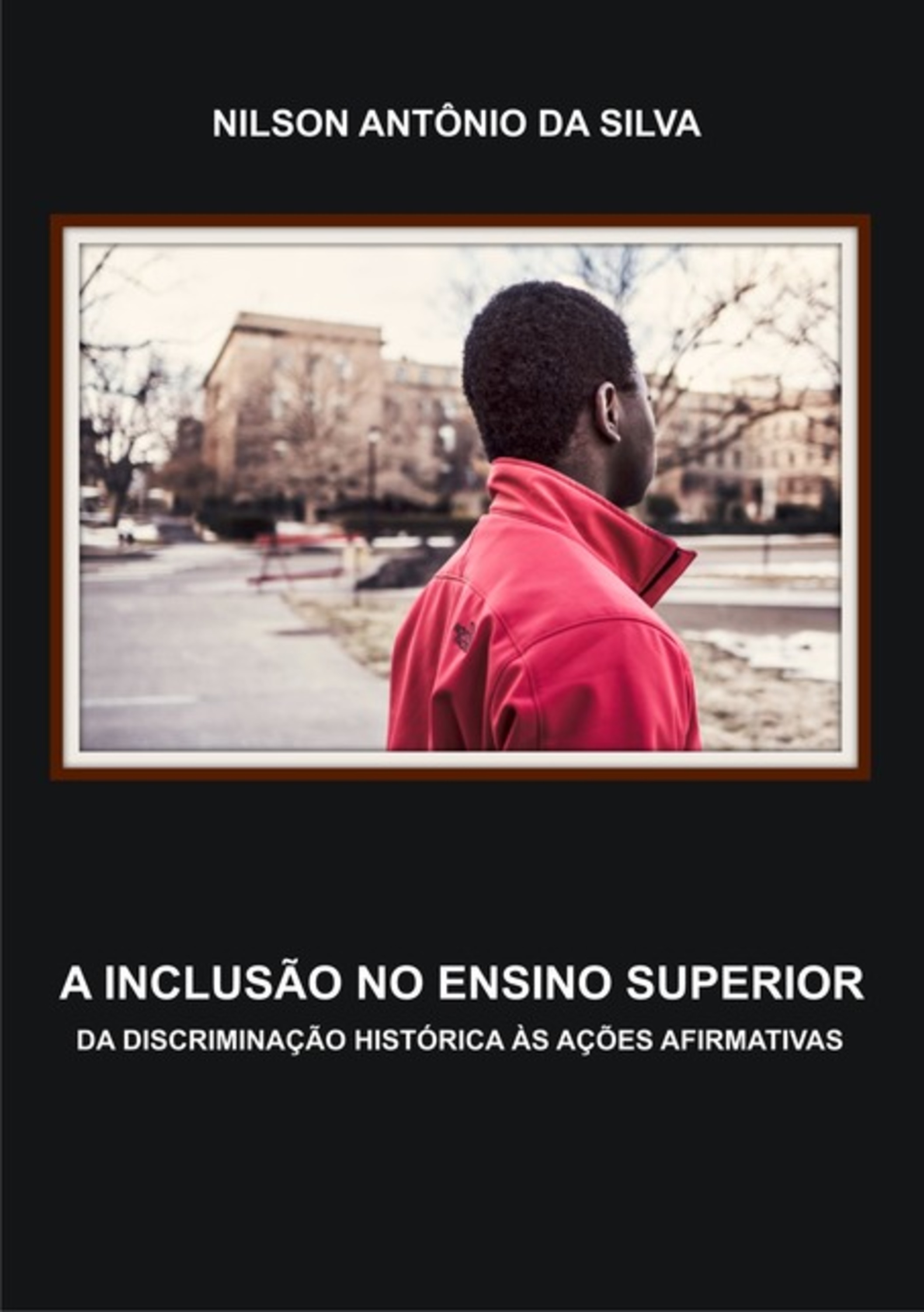 A Inclusão No Ensino Superior