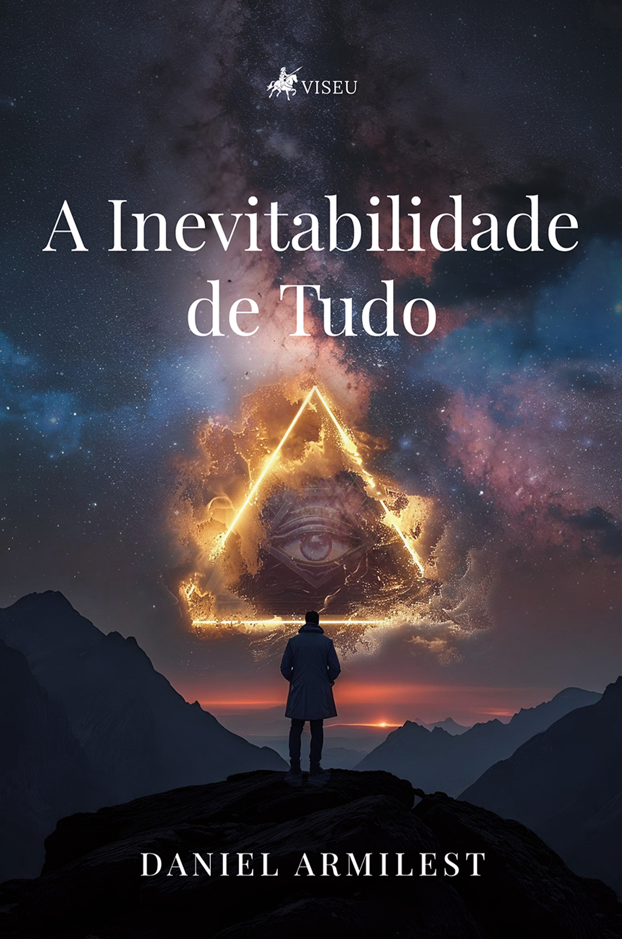A Inevitabilidade de Tudo
