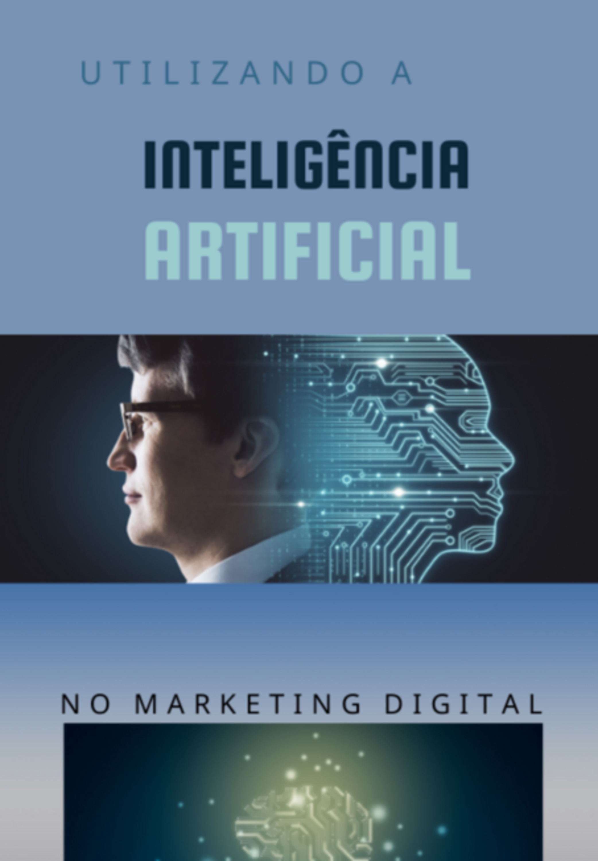 A Inteligência Artificial No Marketing Digital