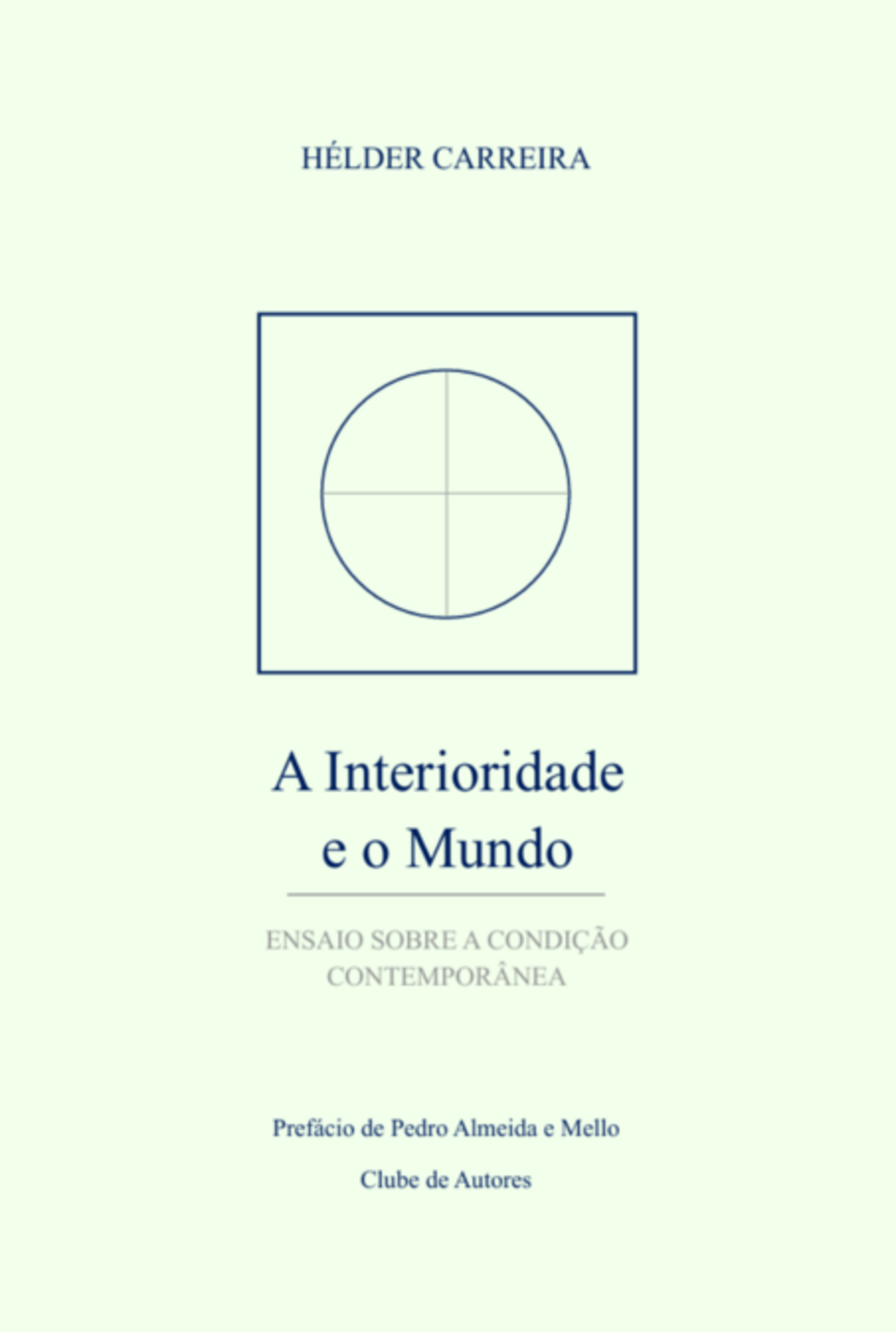 A Interioridade E O Mundo