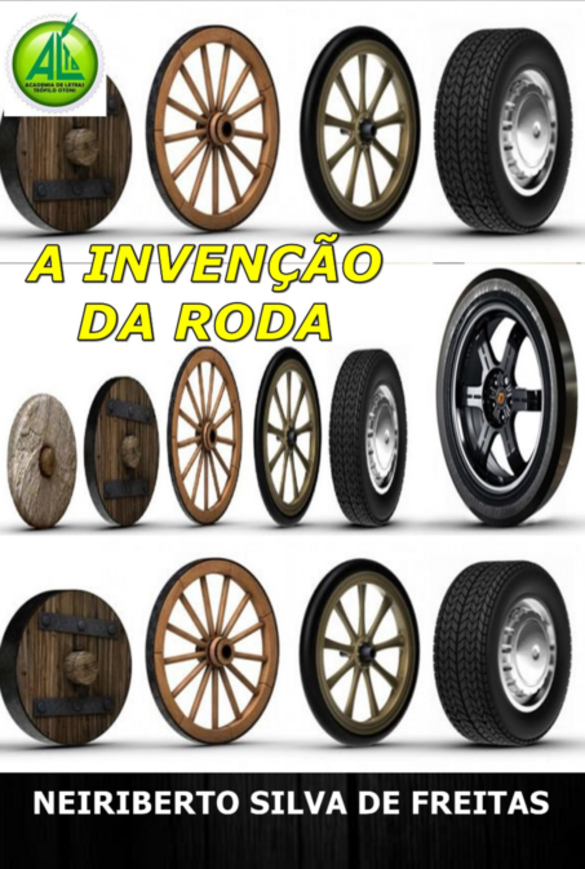 A Invenção Da Roda