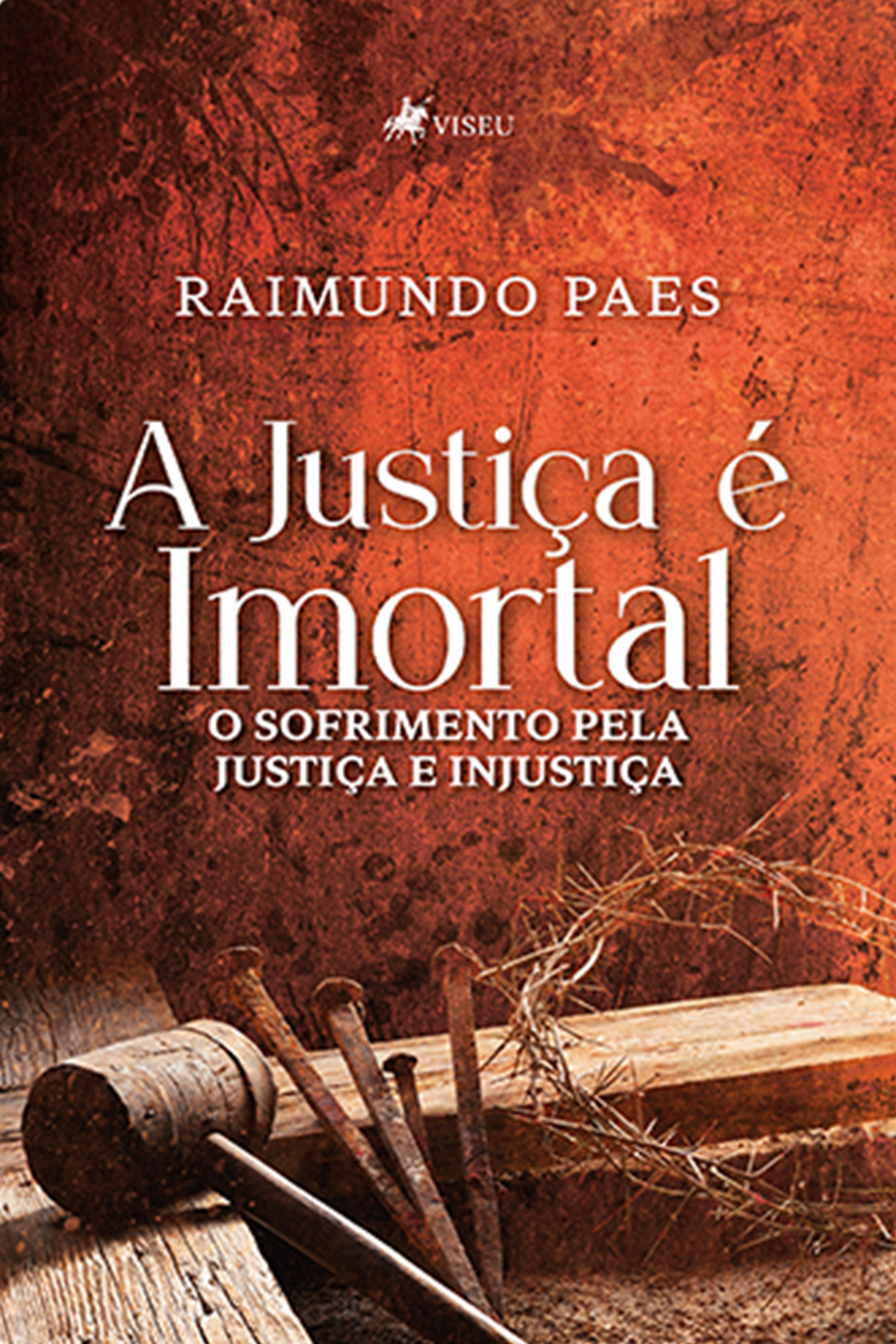 A Justiça é Imortal