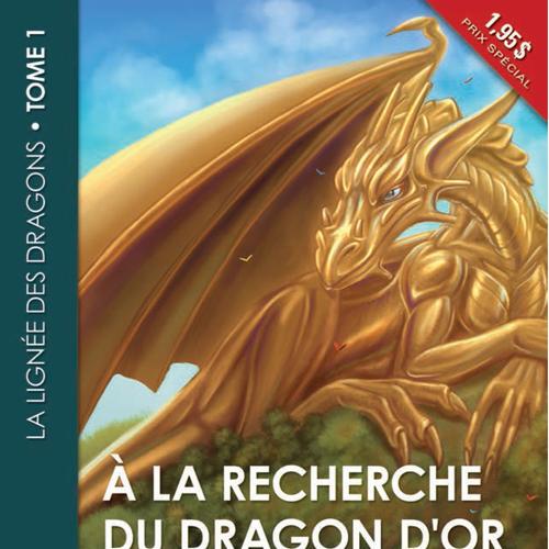 À la recherche du dragon d'or