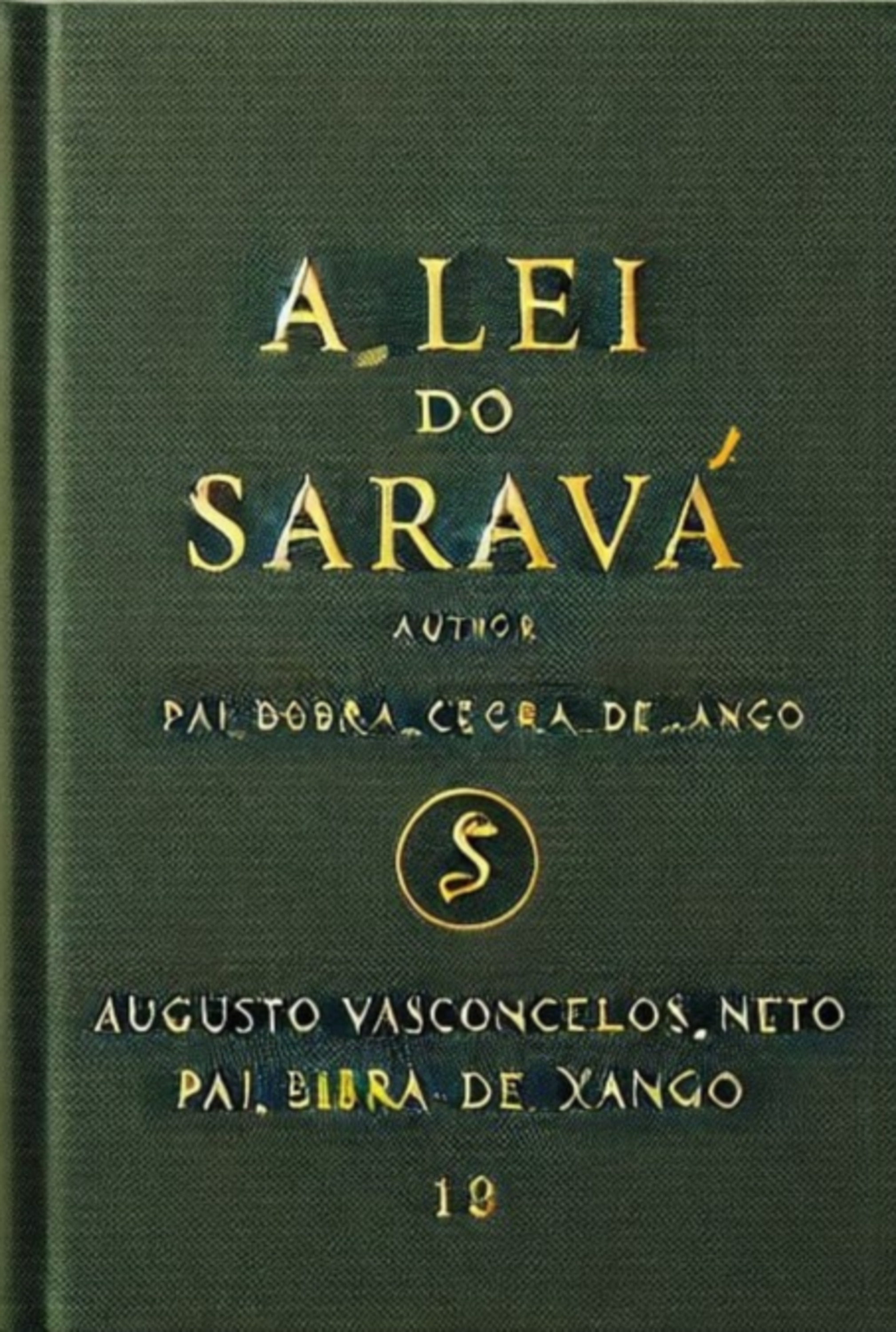 A Lei Do Saravá