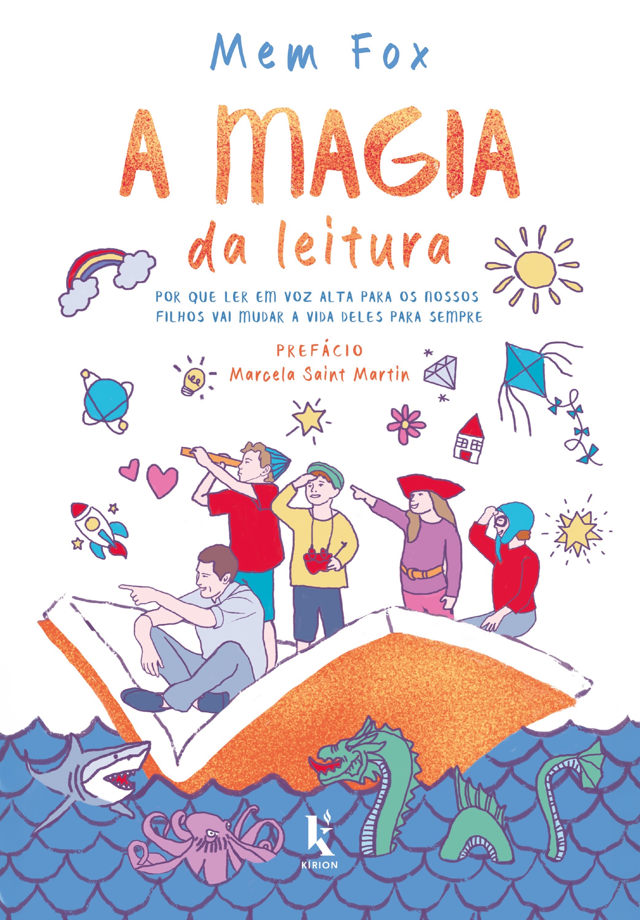 A magia da leitura: Por que ler em voz alta para os nossos filhos vai mudar a vida deles para sempre
