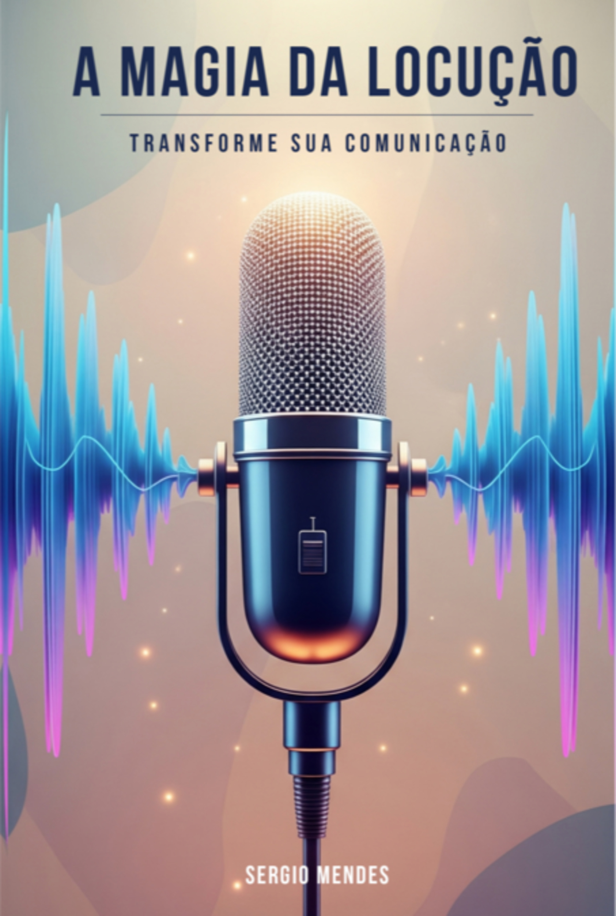 A Magia Da Locução