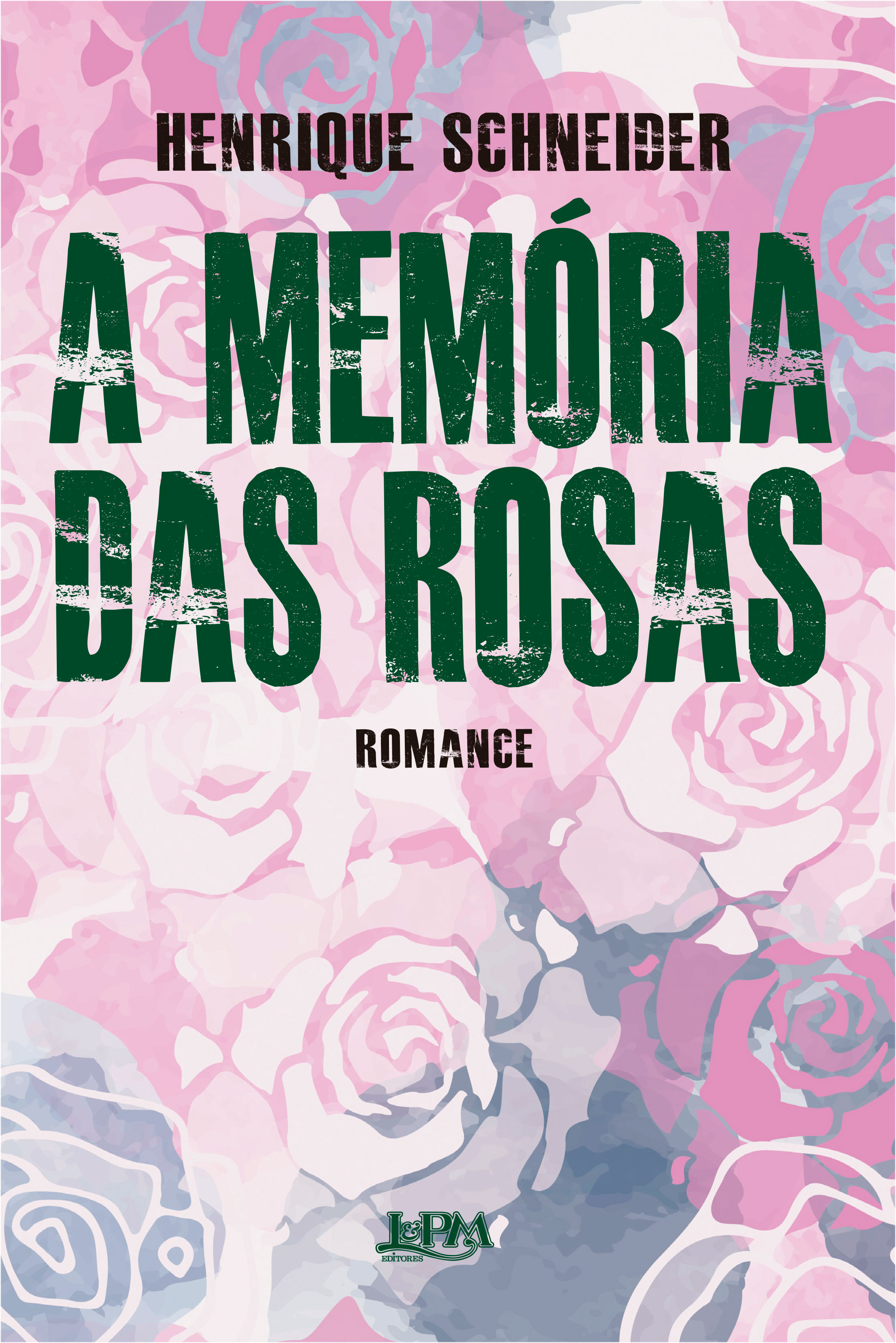 A memória das rosas