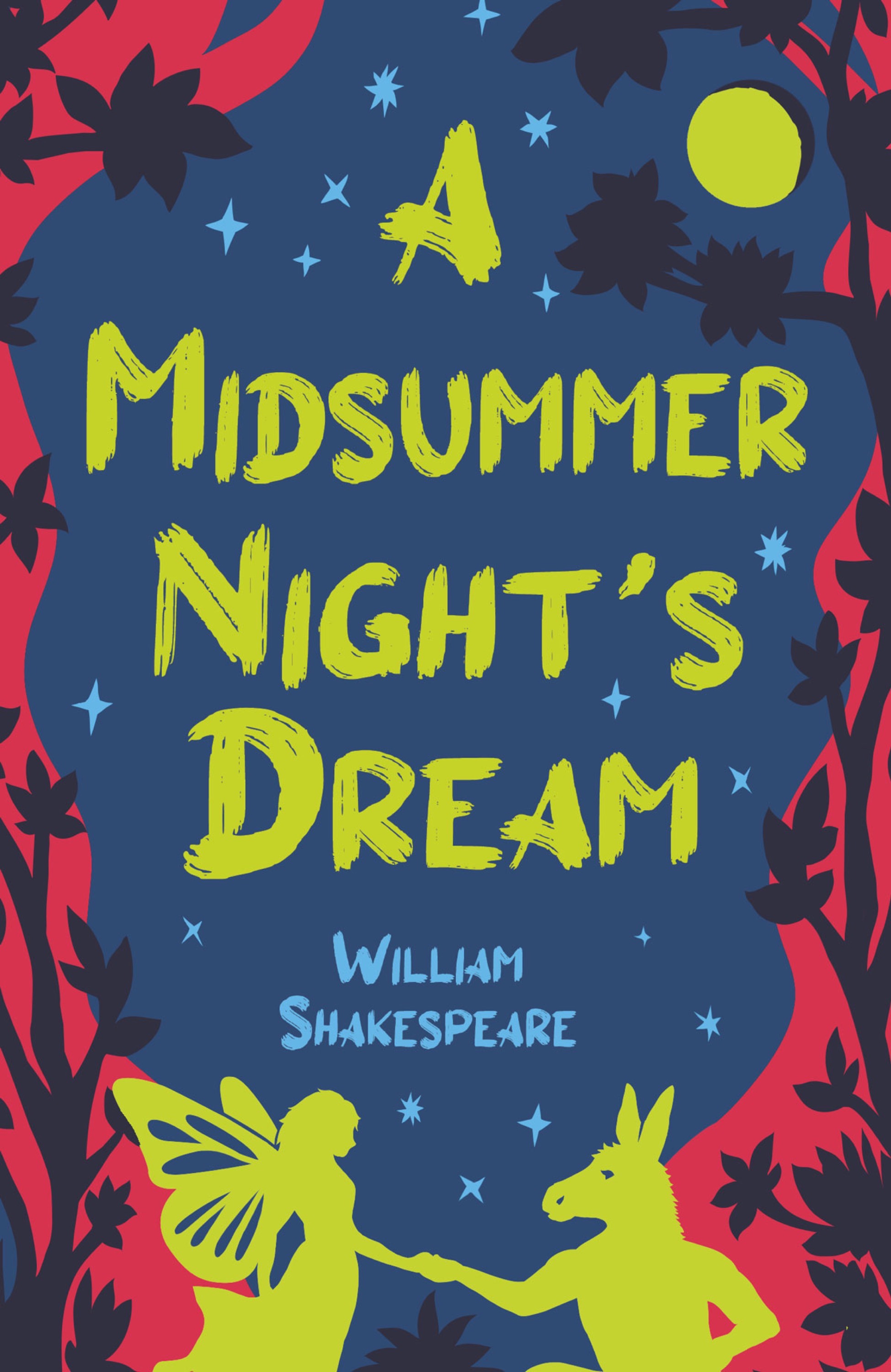 A Midsummer Night's Dream