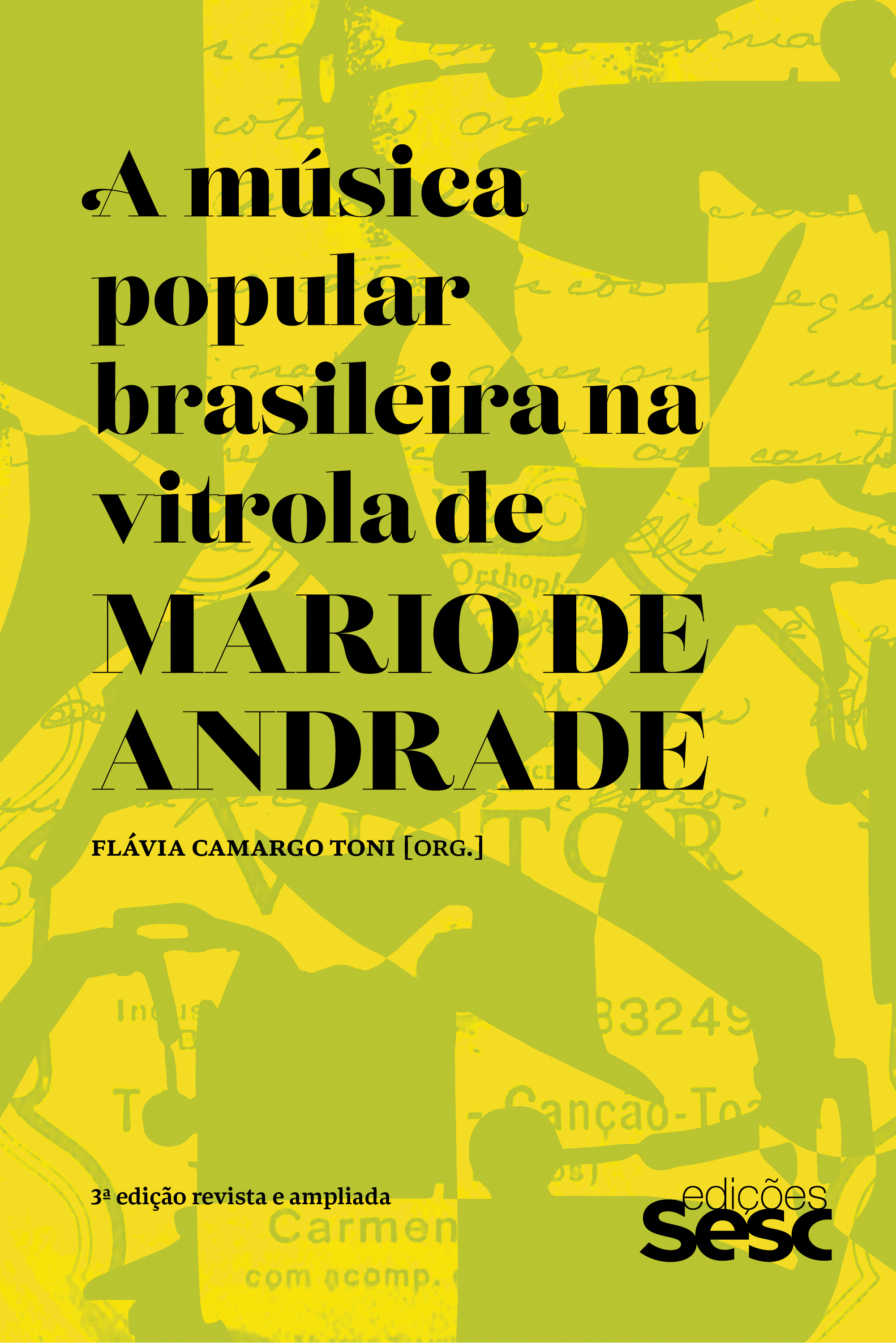 A música popular brasileira na vitrola de Mário de Andrade