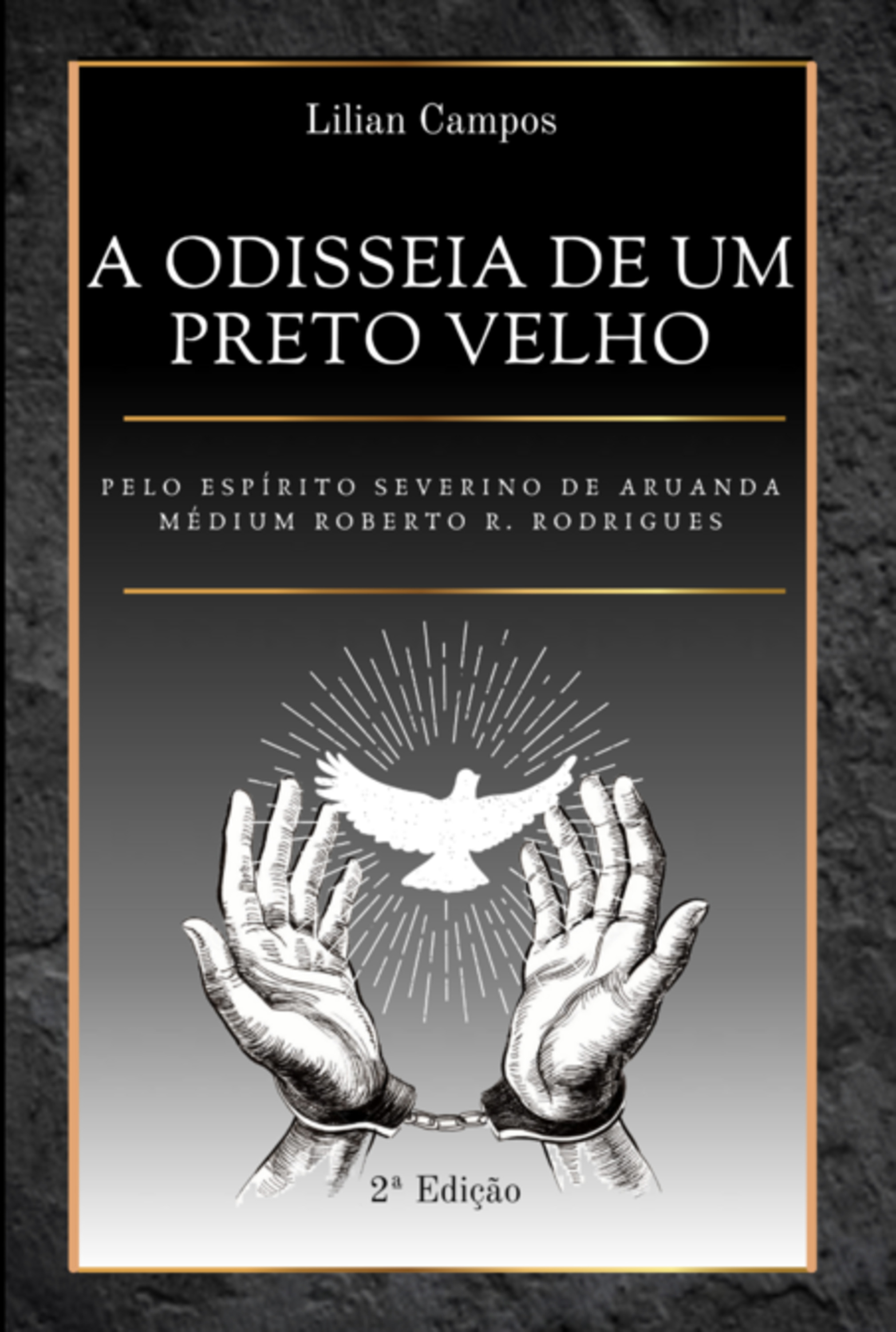 A Odisseia De Um Preto Velho