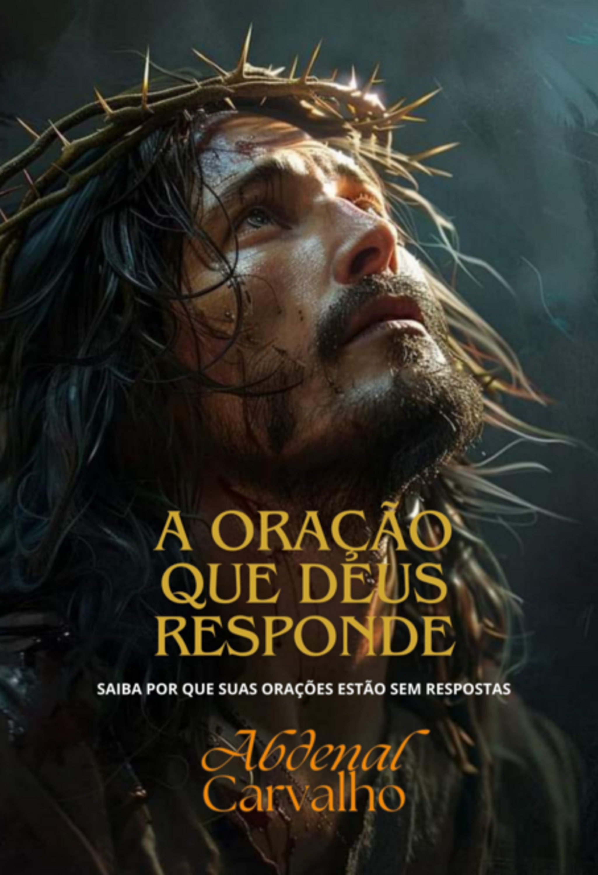 A Oração Que Deus Responde