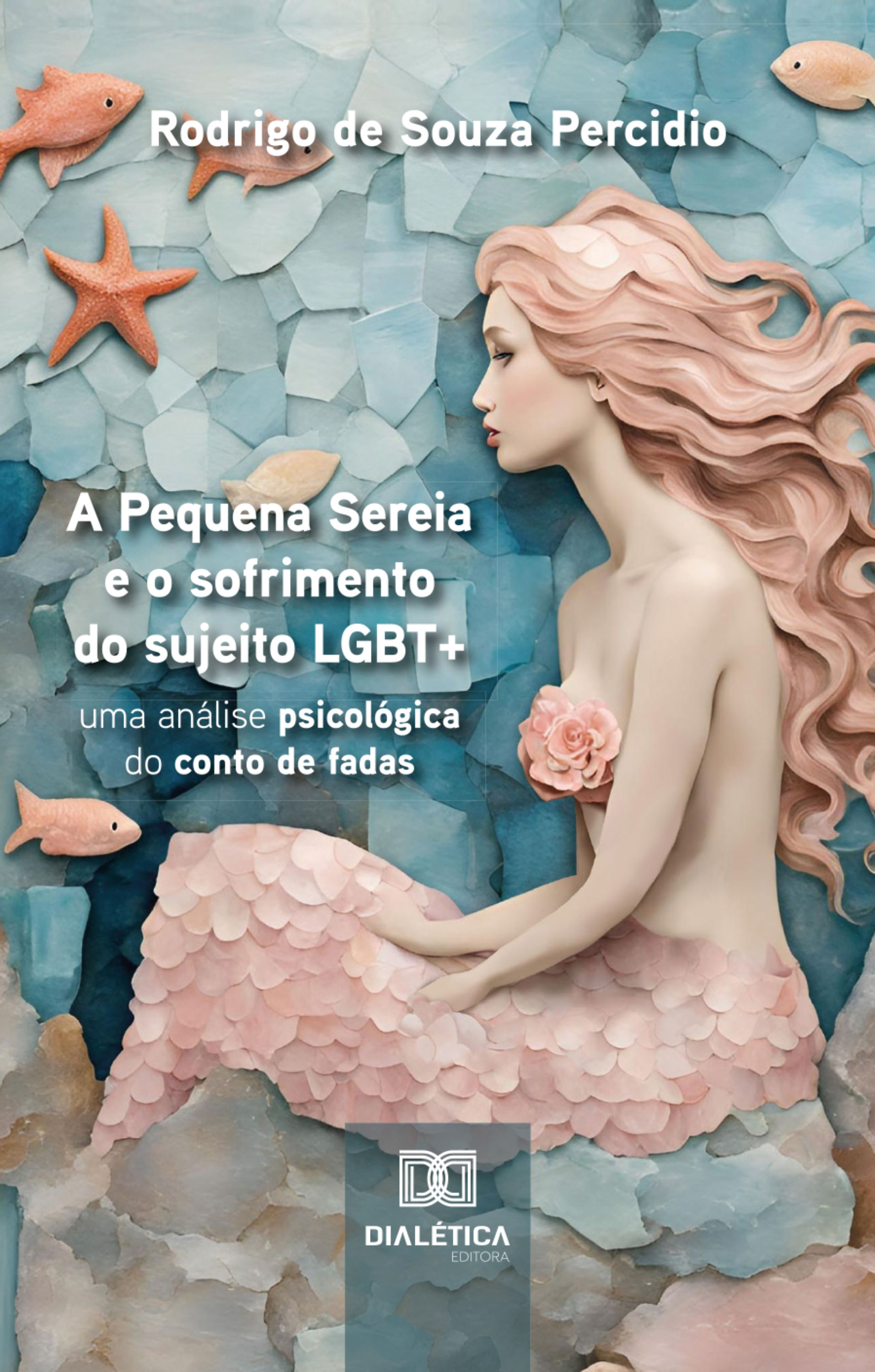 A Pequena Sereia e o sofrimento do sujeito LGBT+