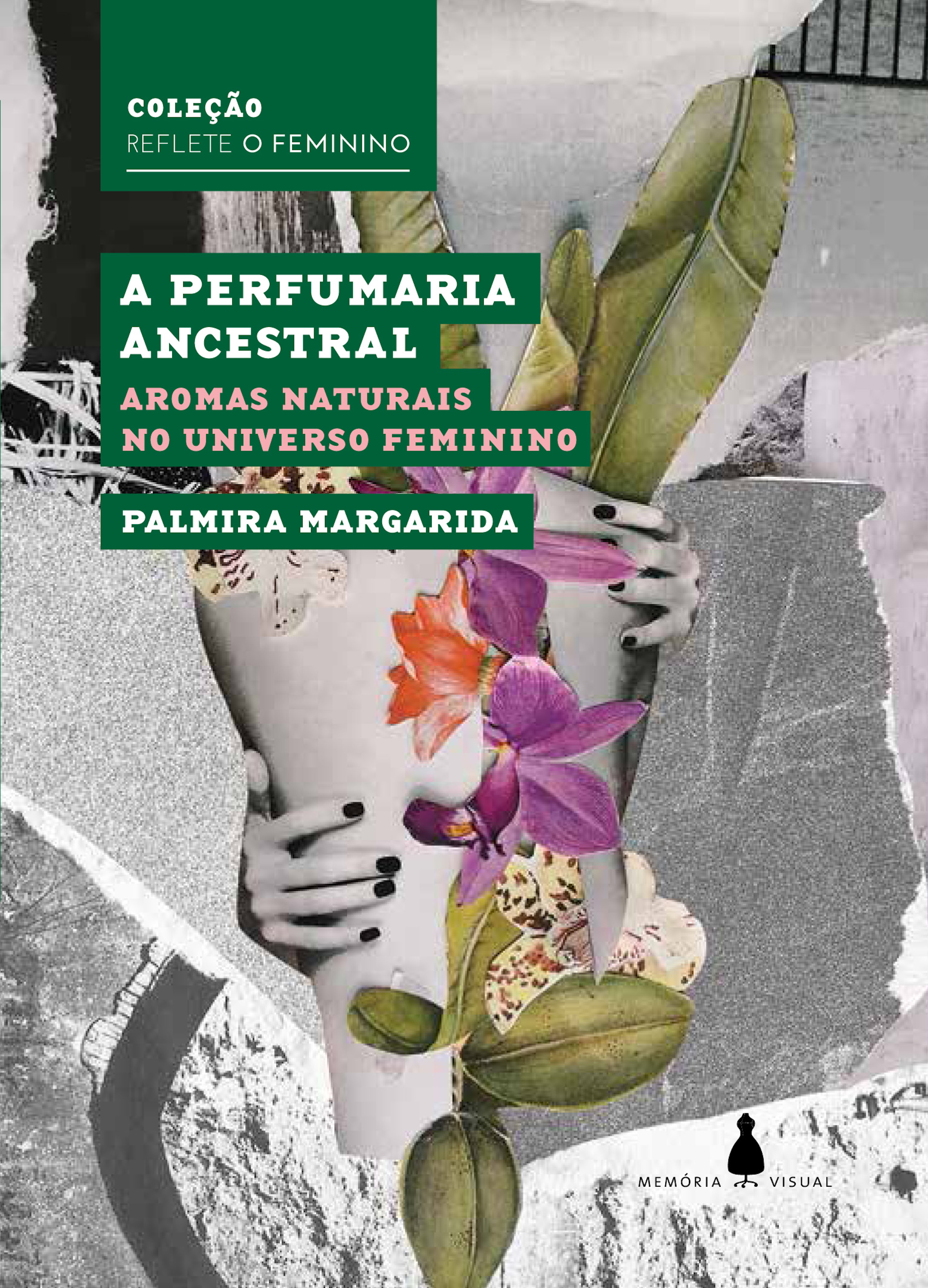 A perfumaria ancestral