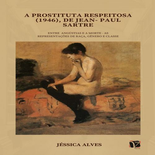 A Prostituta Respeitosa (1946), de Jean-Paul Sartre