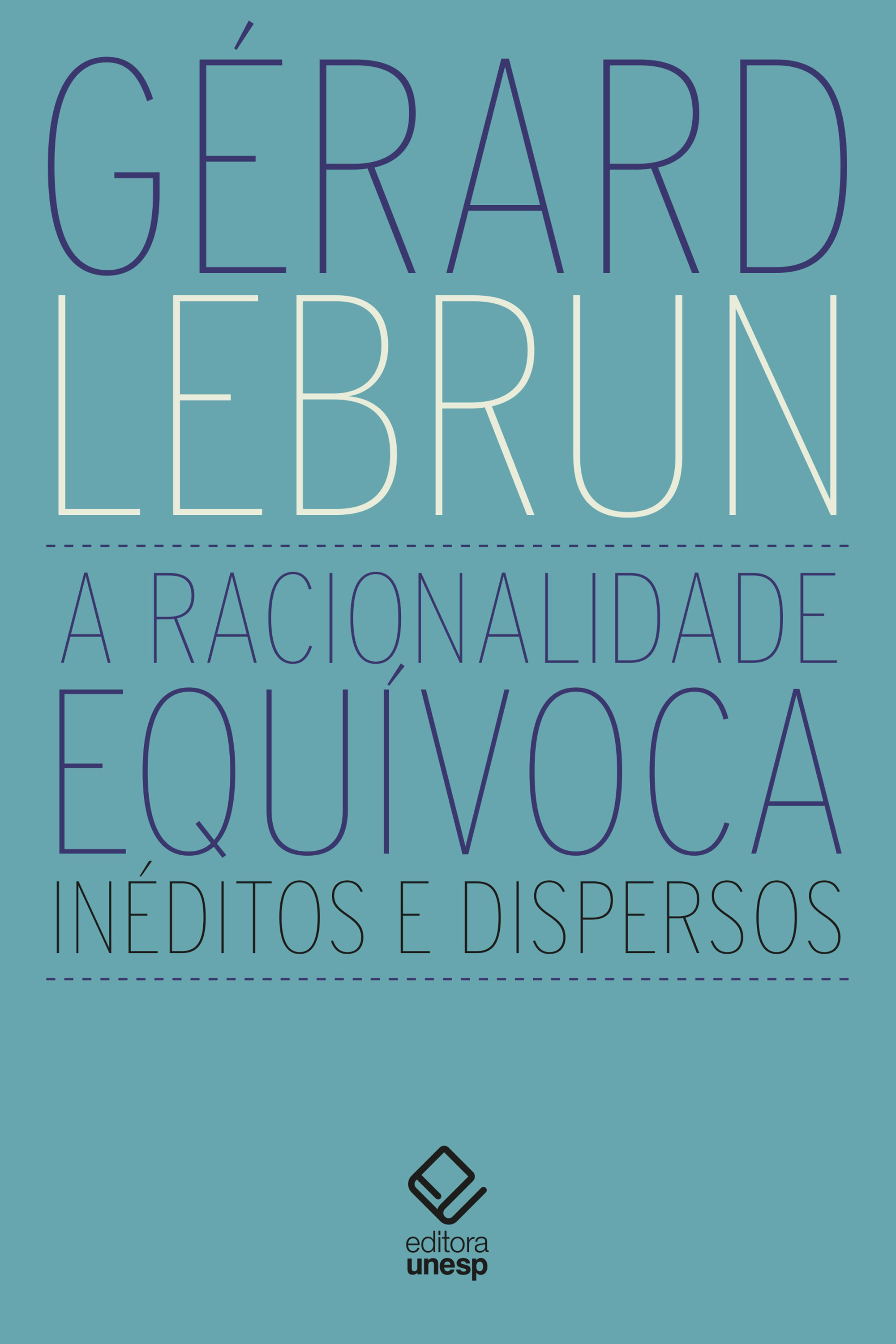 A racionalidade equívoca