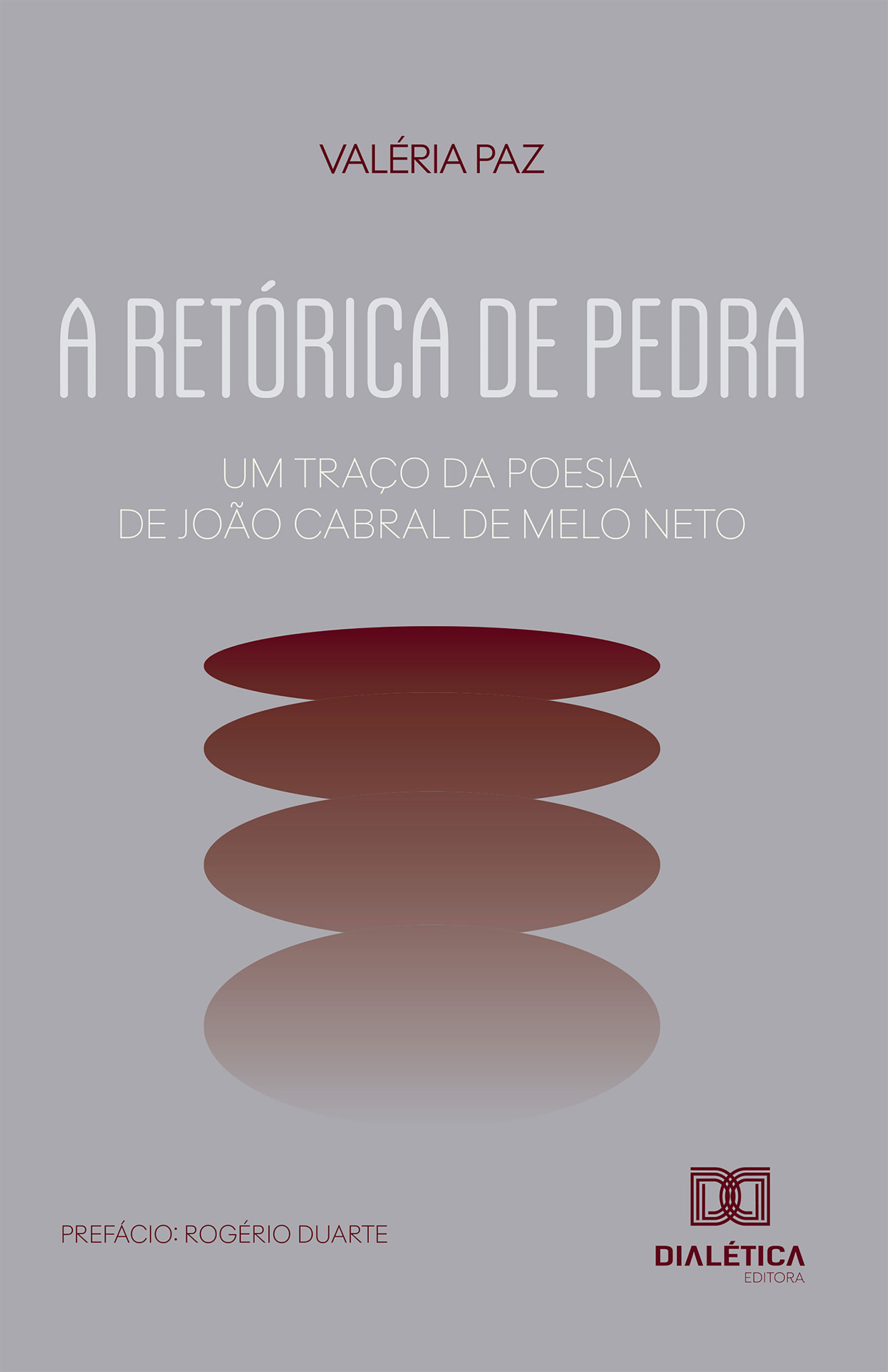 A Retórica de Pedra