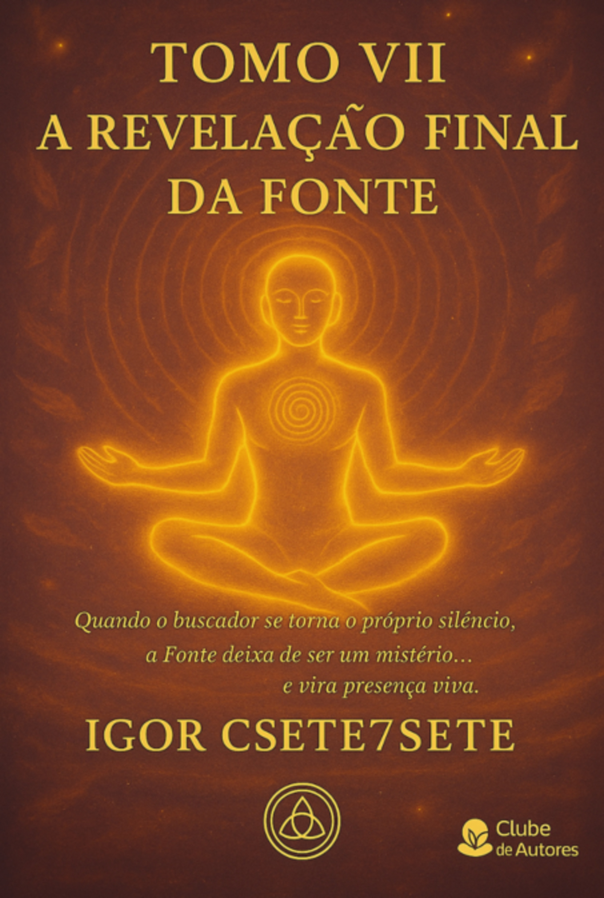 A Revelação Final Da Fonte