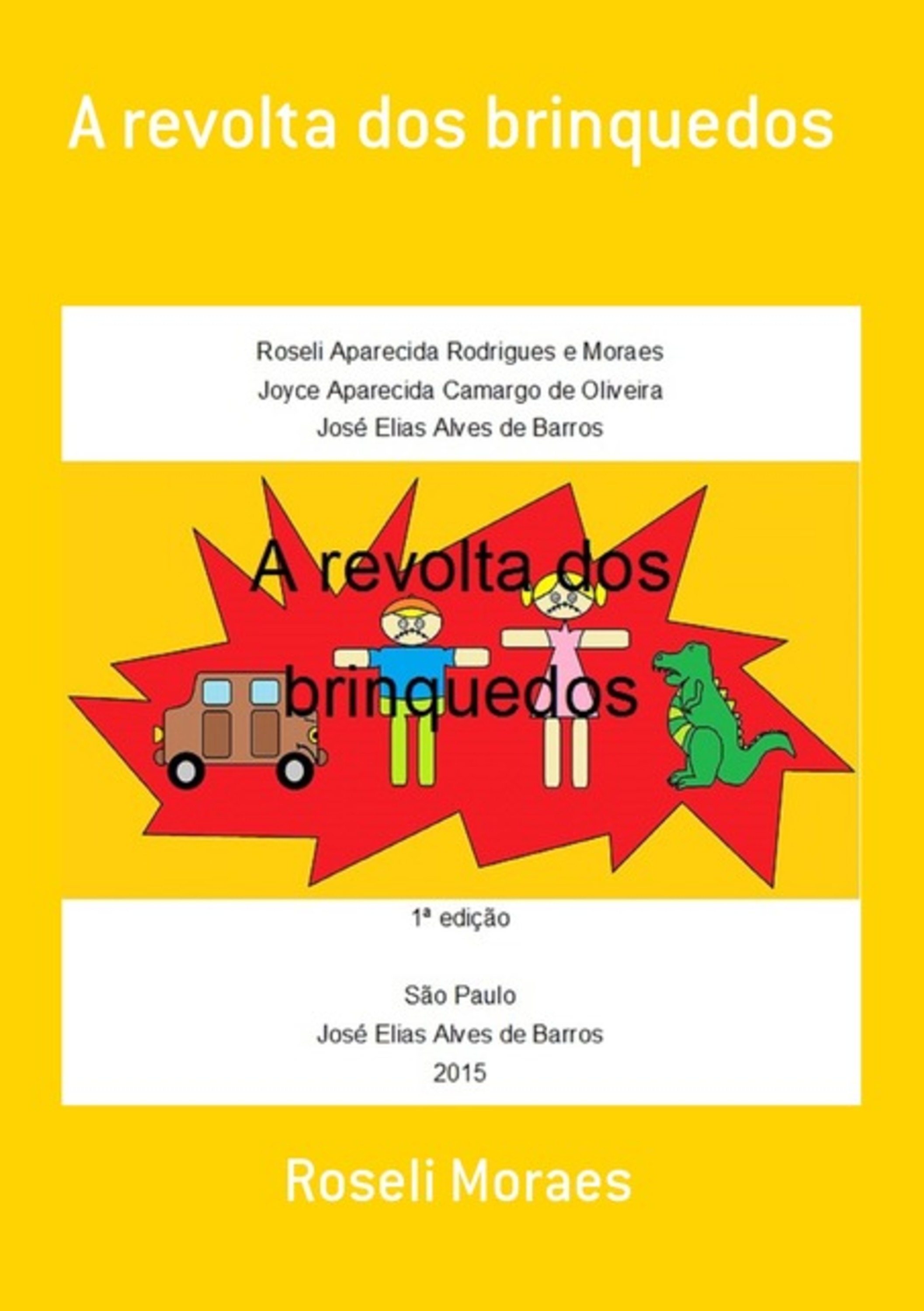 A Revolta Dos Brinquedos