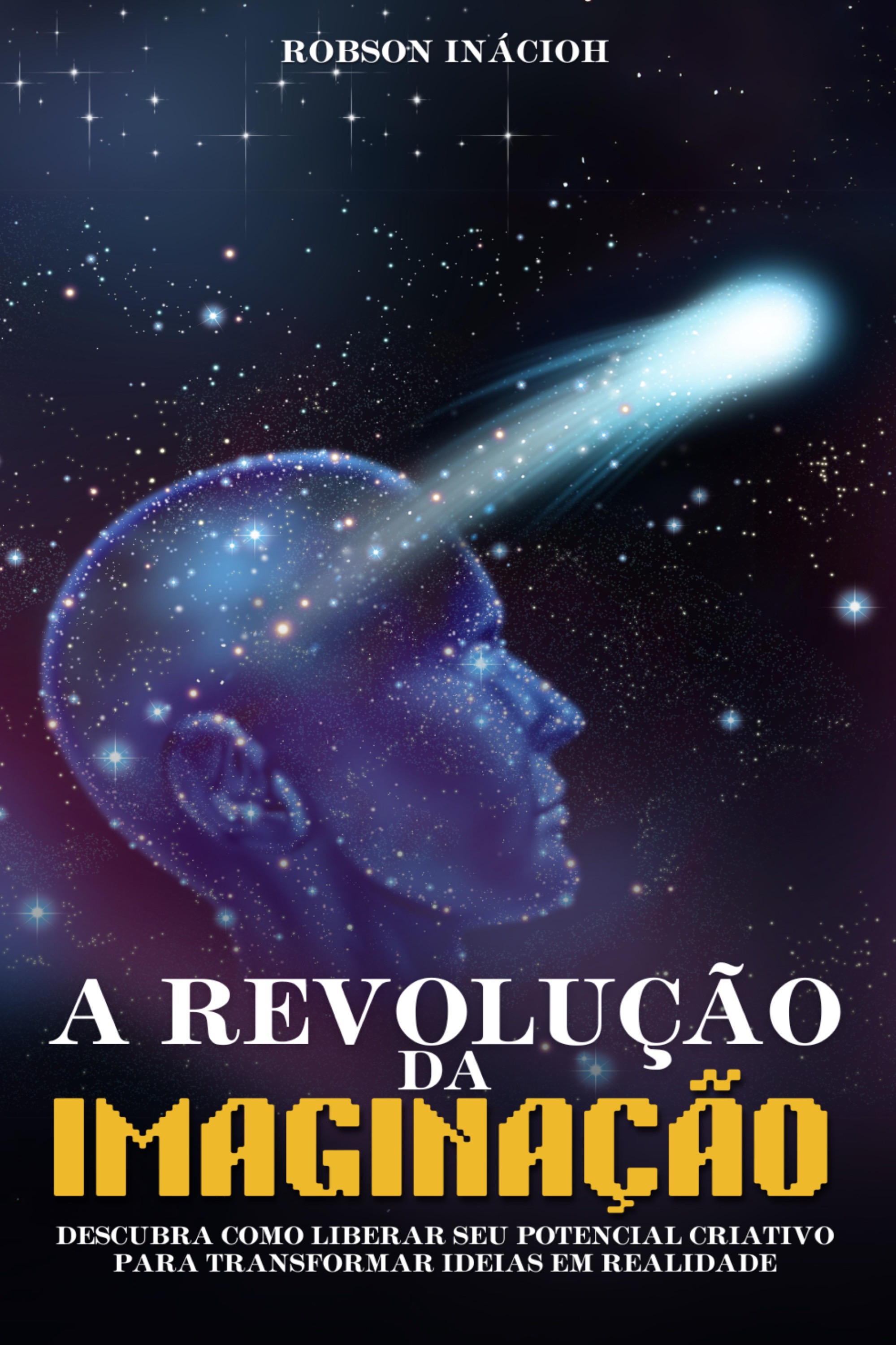 A Revolução da Imaginação