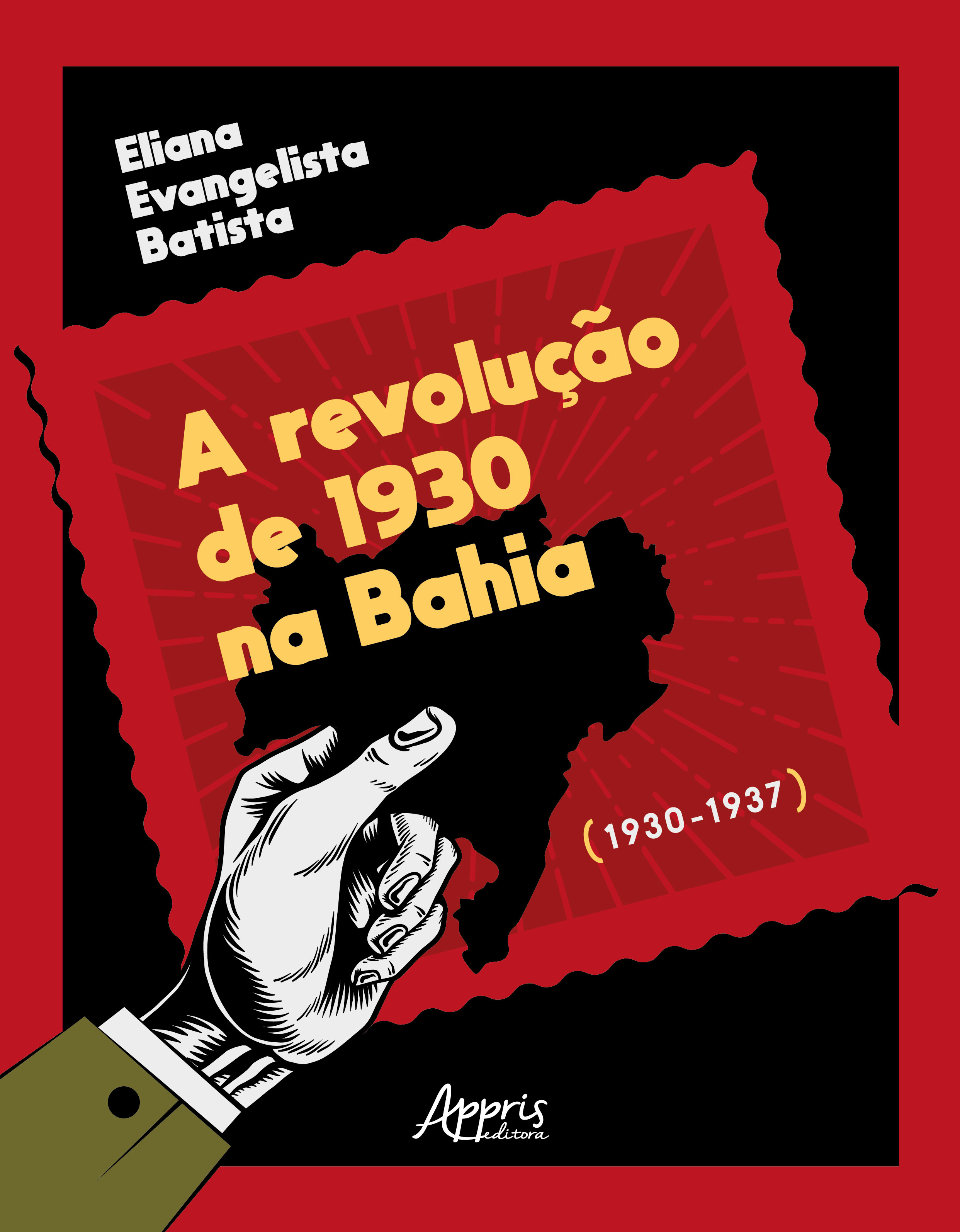 A Revolução de 1930 na Bahia (1930–1937)