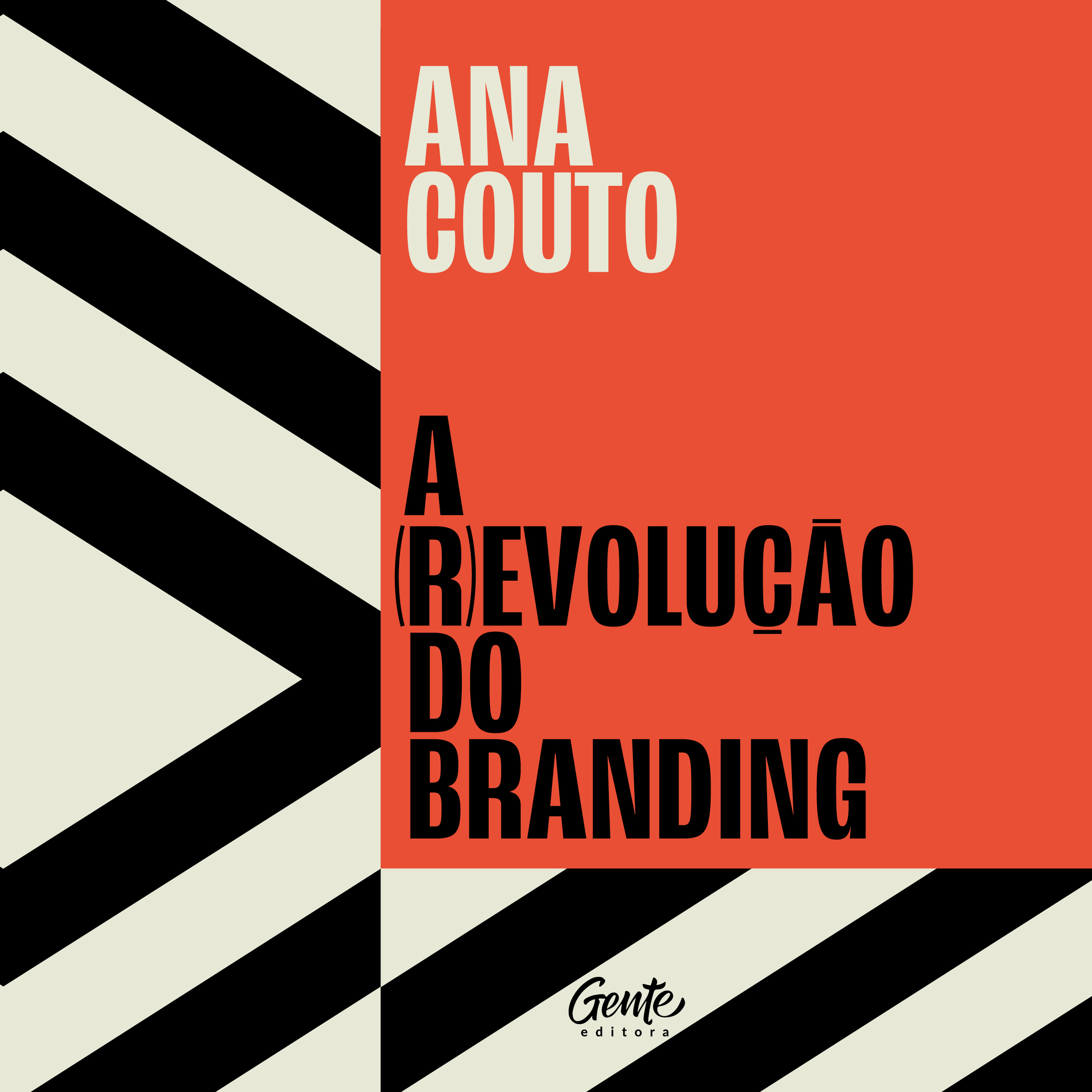 A (r)evolução do branding