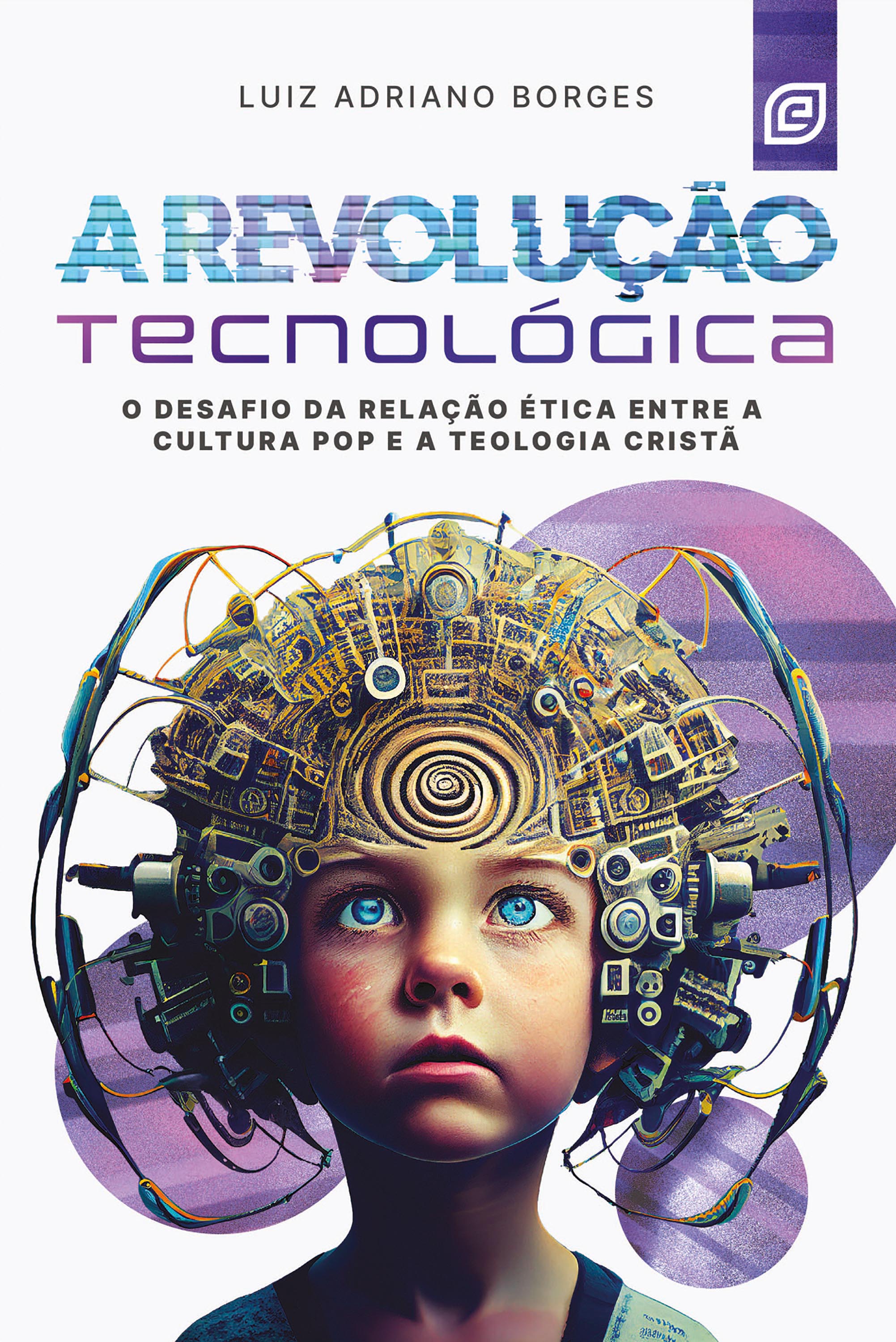 A revolução tecnológica - eBook