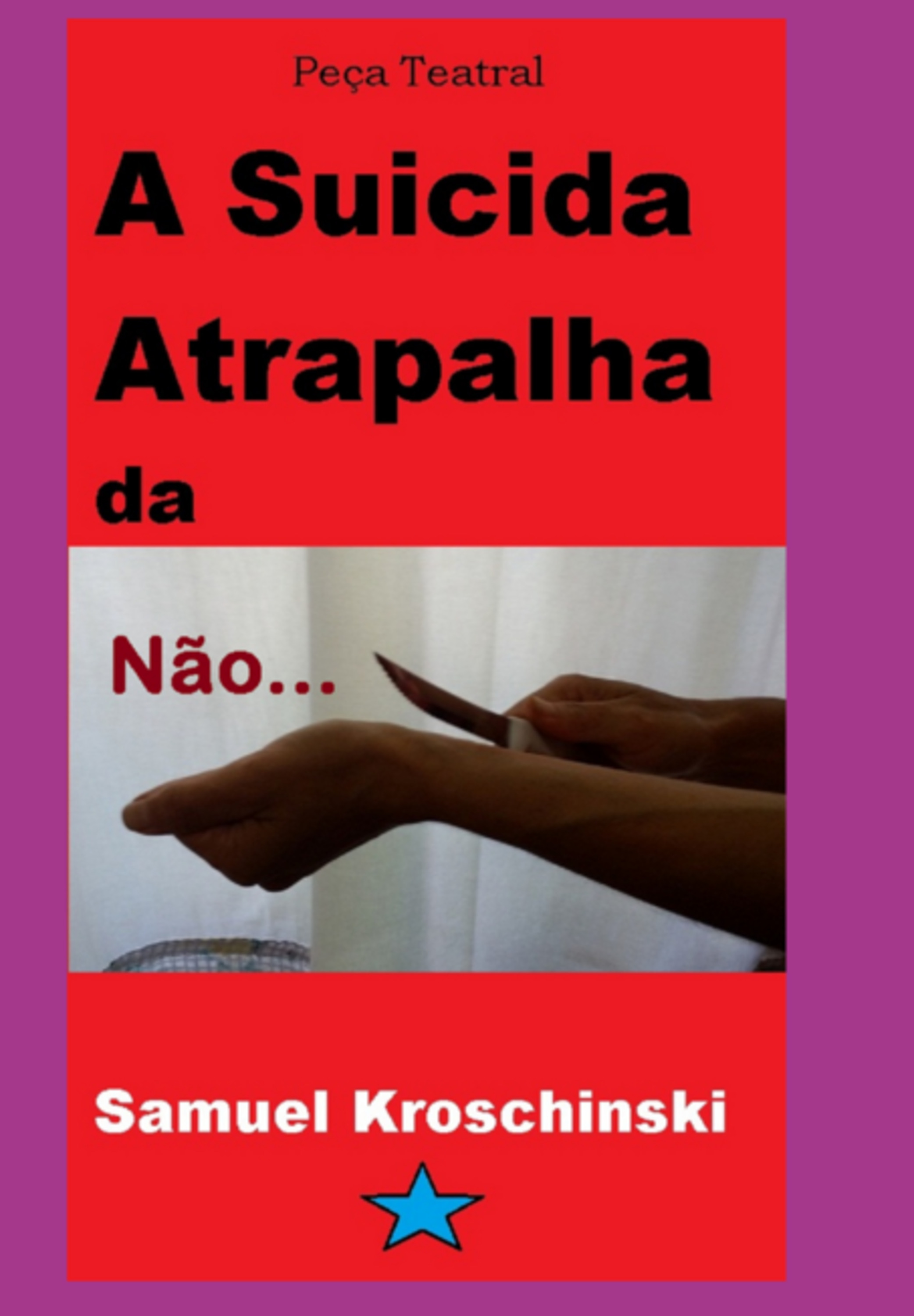 A Suicida Atrapalhada