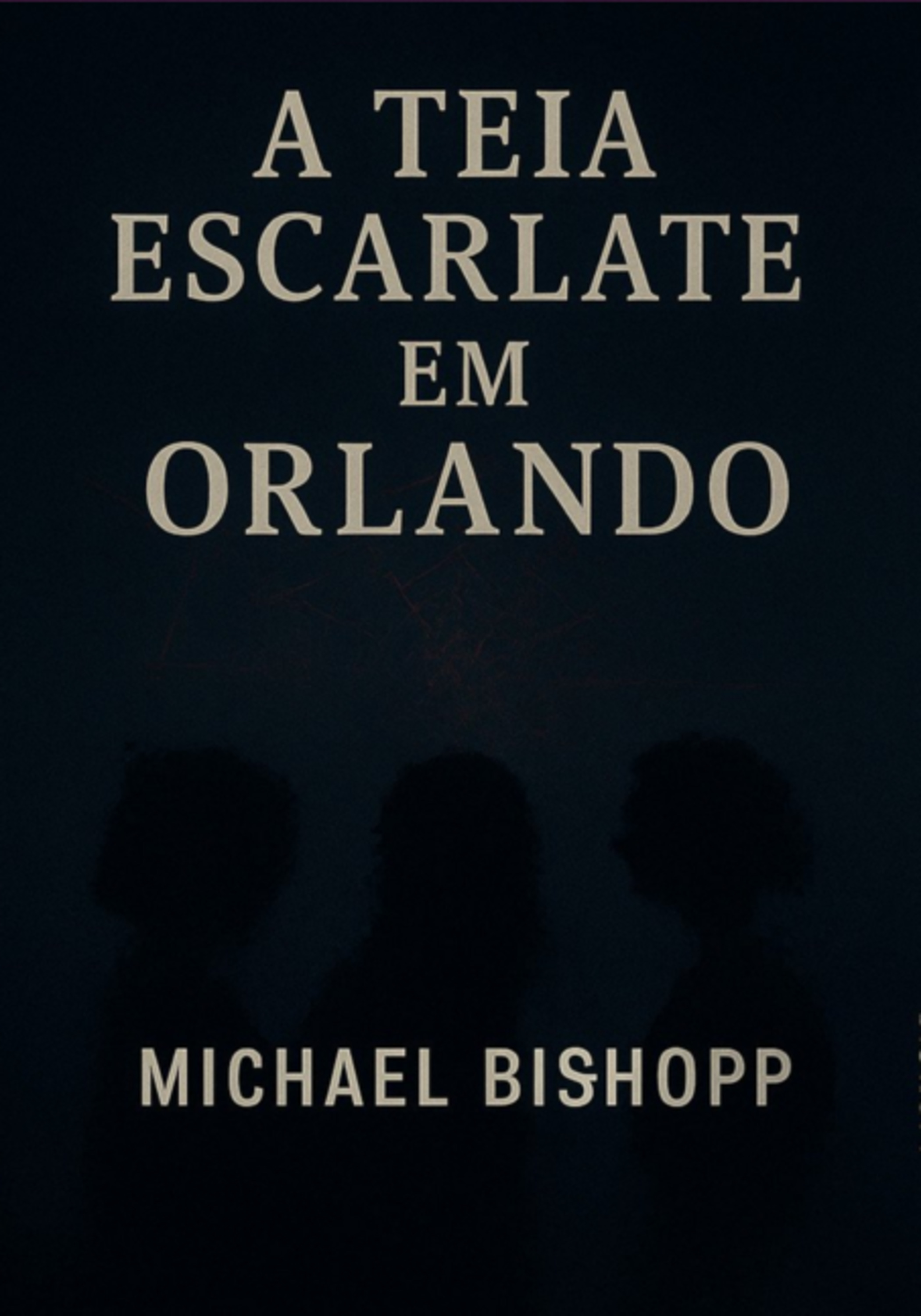 A Teia Escarlate Em Orlando