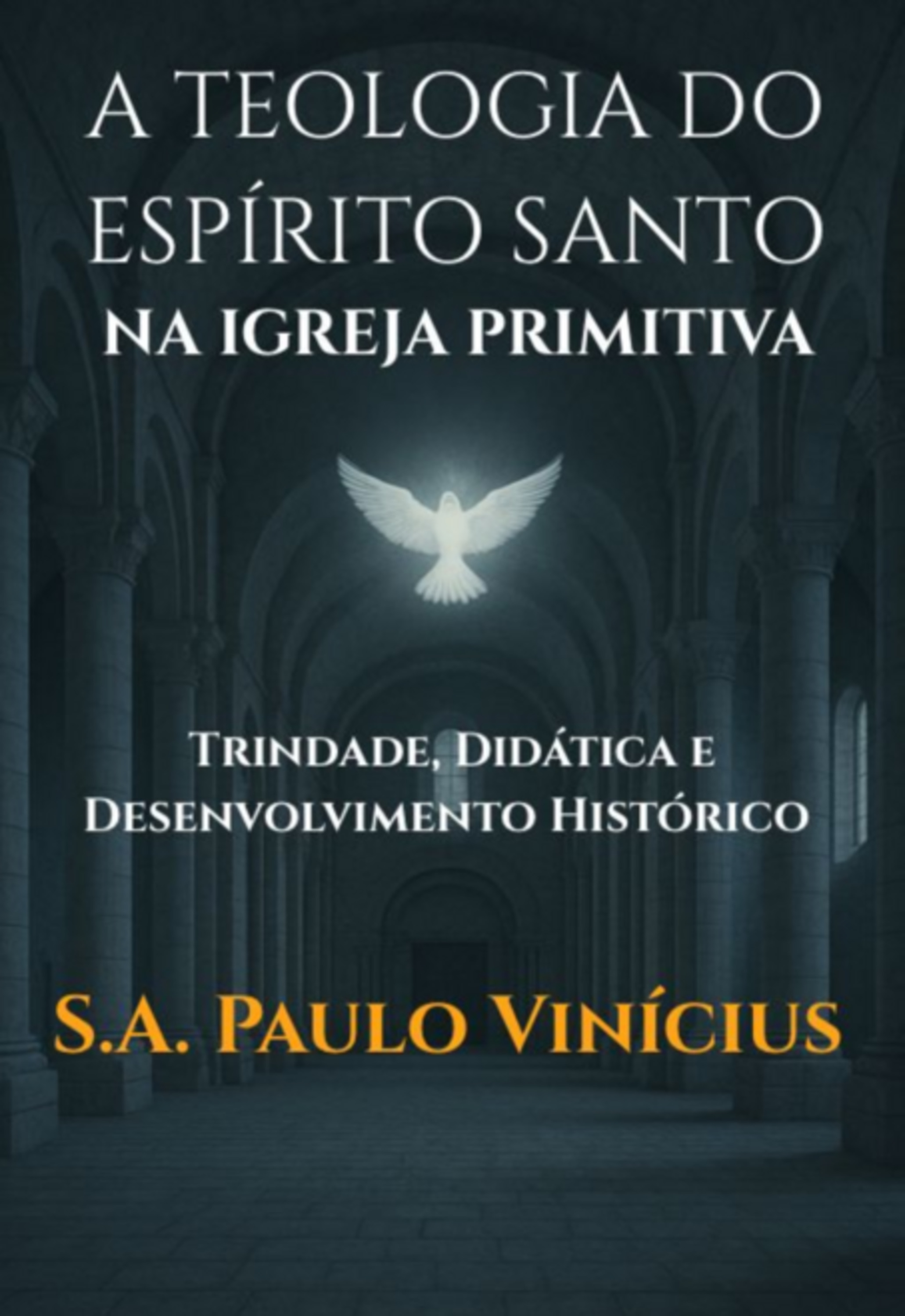 A Teologia Do Espírito Santo Na Igreja Primitiva