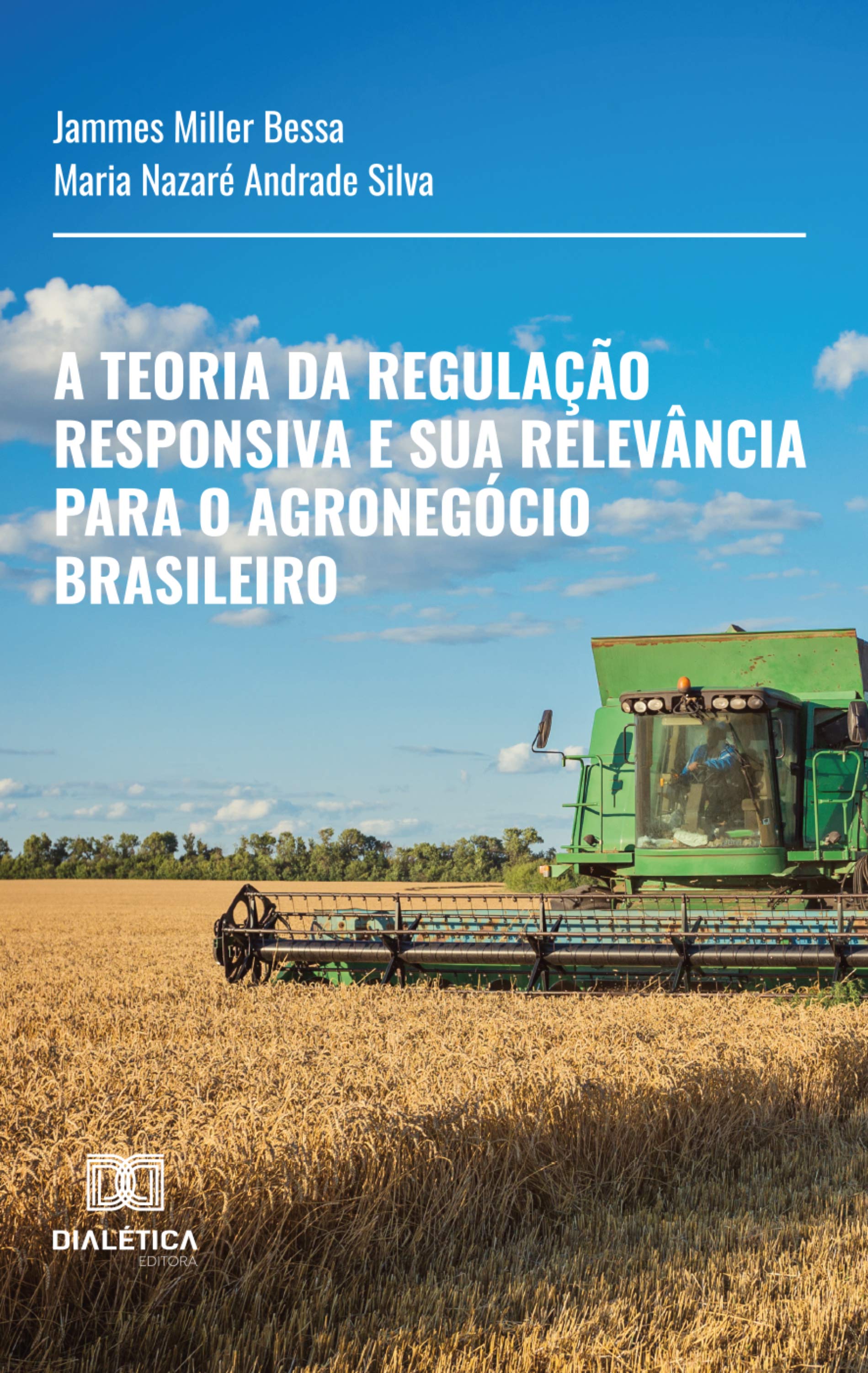 A Teoria da Regulação Responsiva e sua Relevância para o Agronegócio Brasileiro