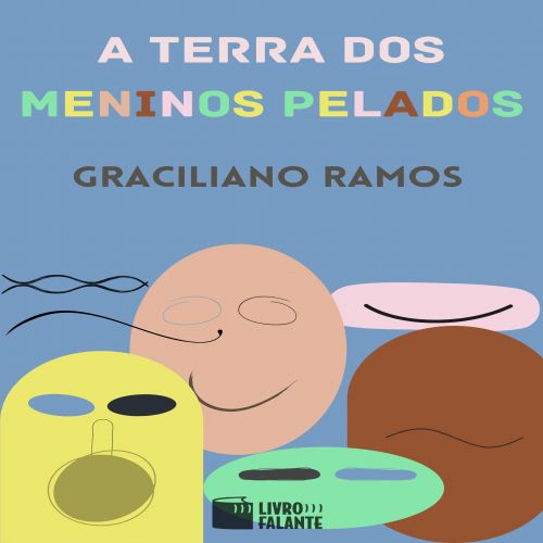 A terra dos meninos pelados