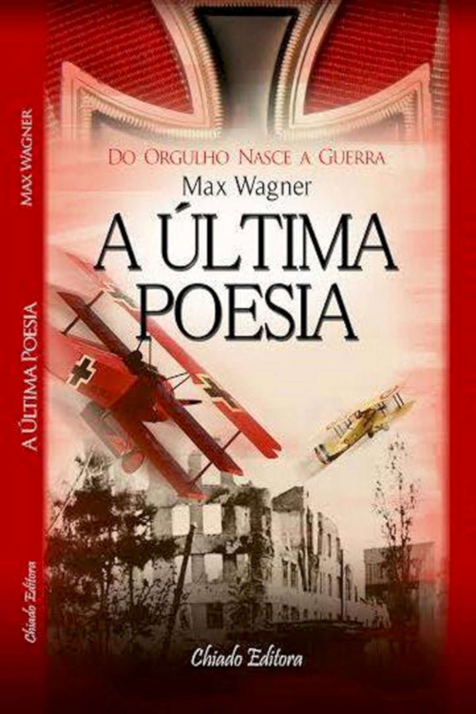 A Última Poesia - Do Orgulho Nasce a Guerra